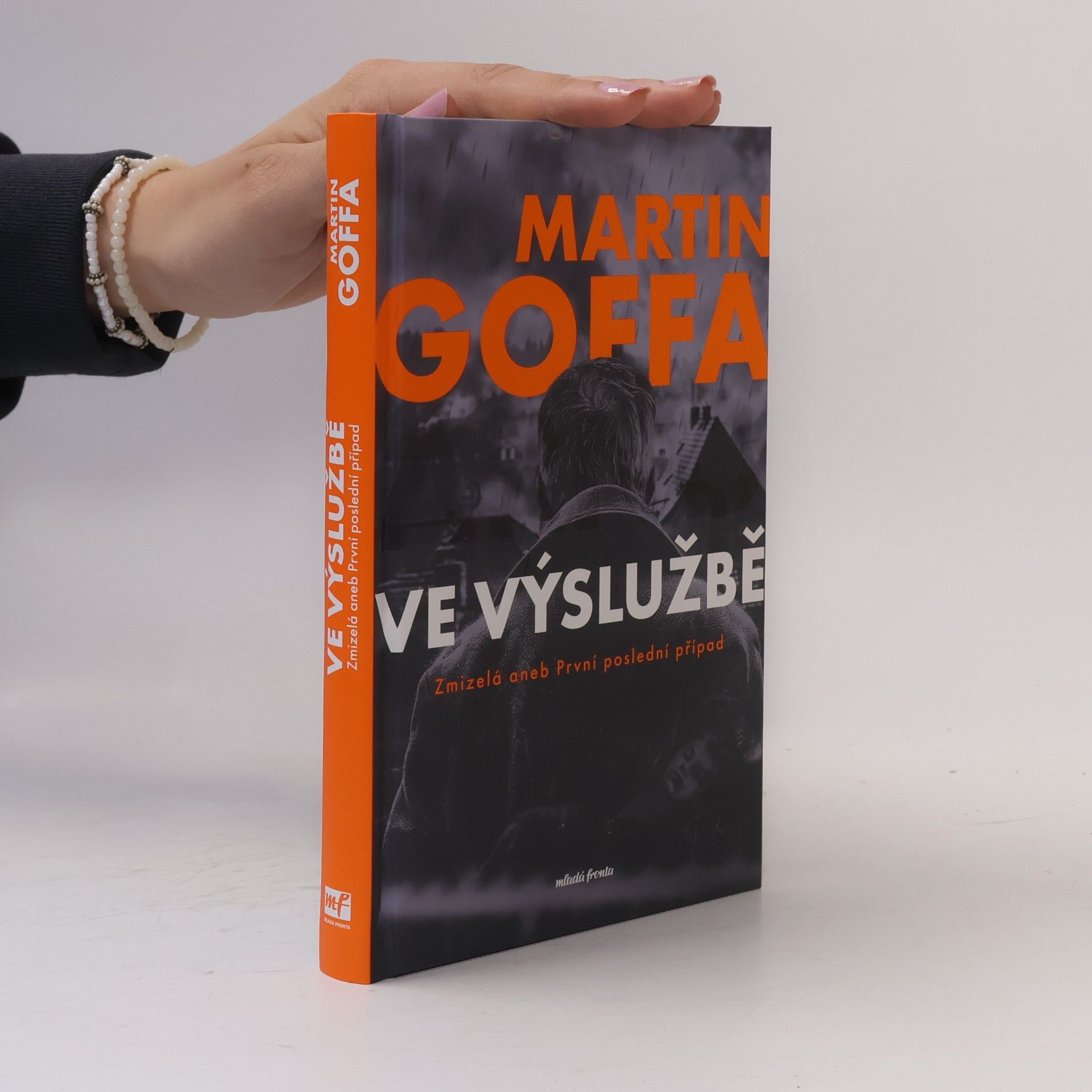 Martin Goffa Ve výslužbě. Zmizelá, aneb, První poslední případ