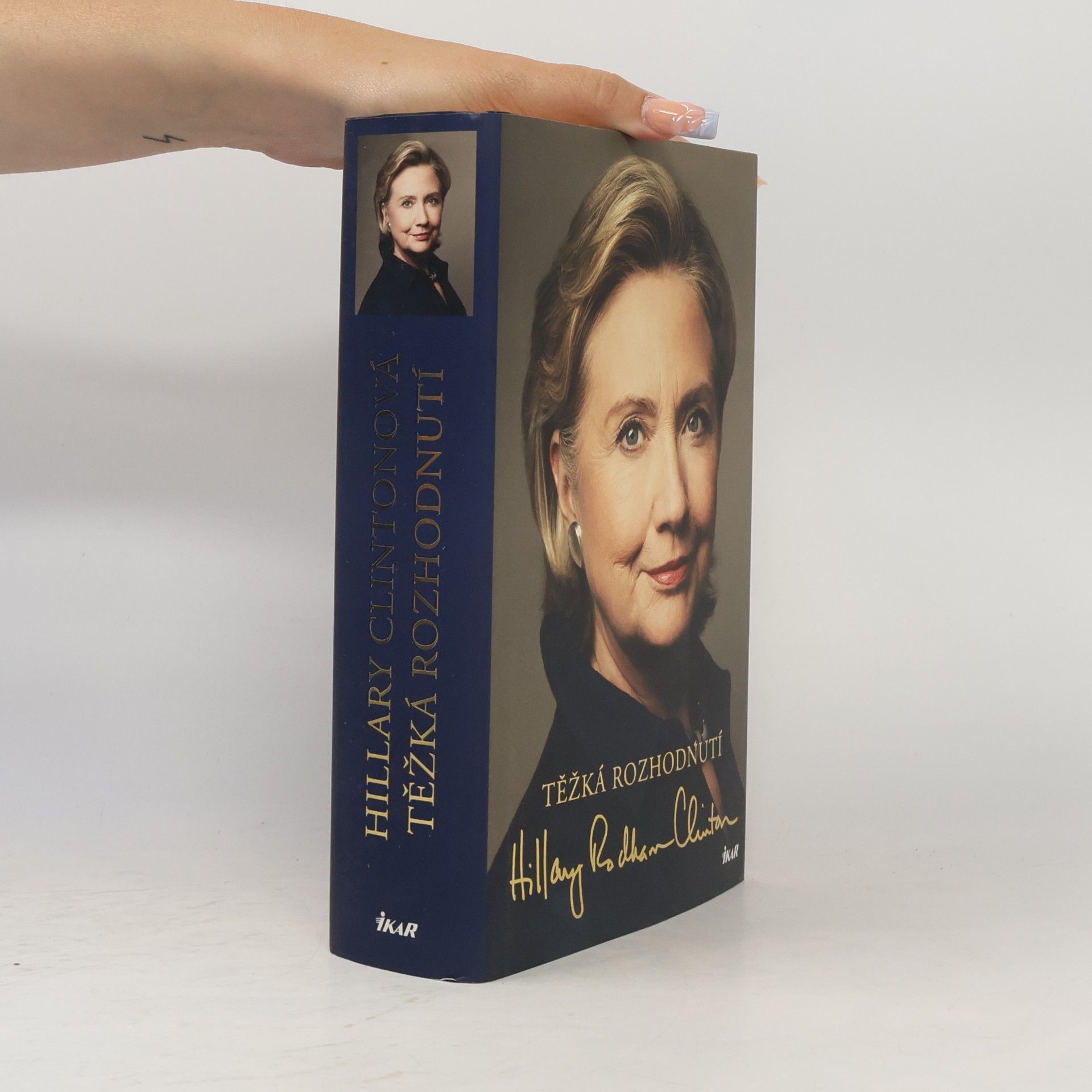 Hillary Clinton Těžká rozhodnutí