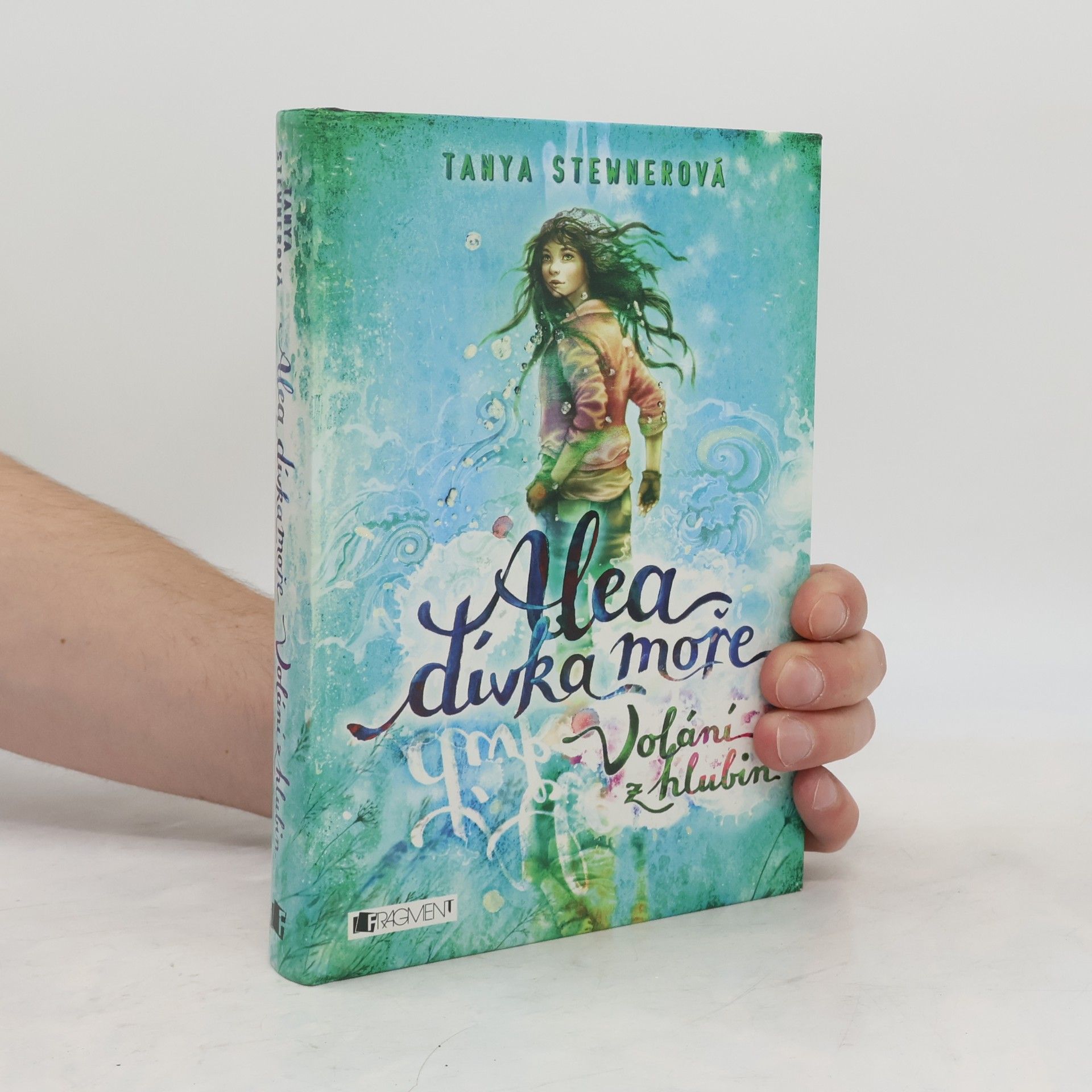 Tanya Stewner Alea, dívka moře. Volání z hlubin
