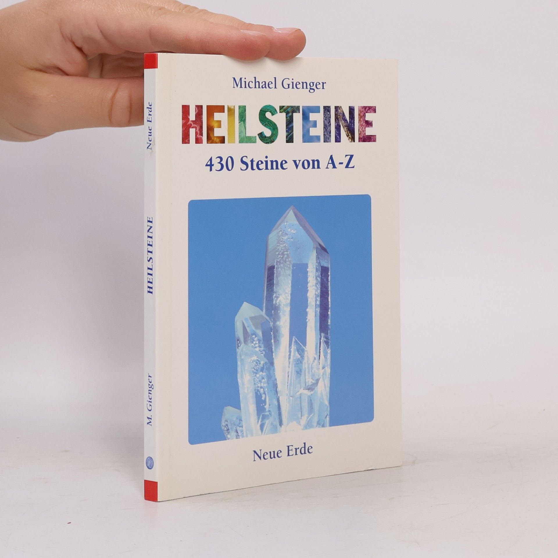 Michael Gienger Heilsteine