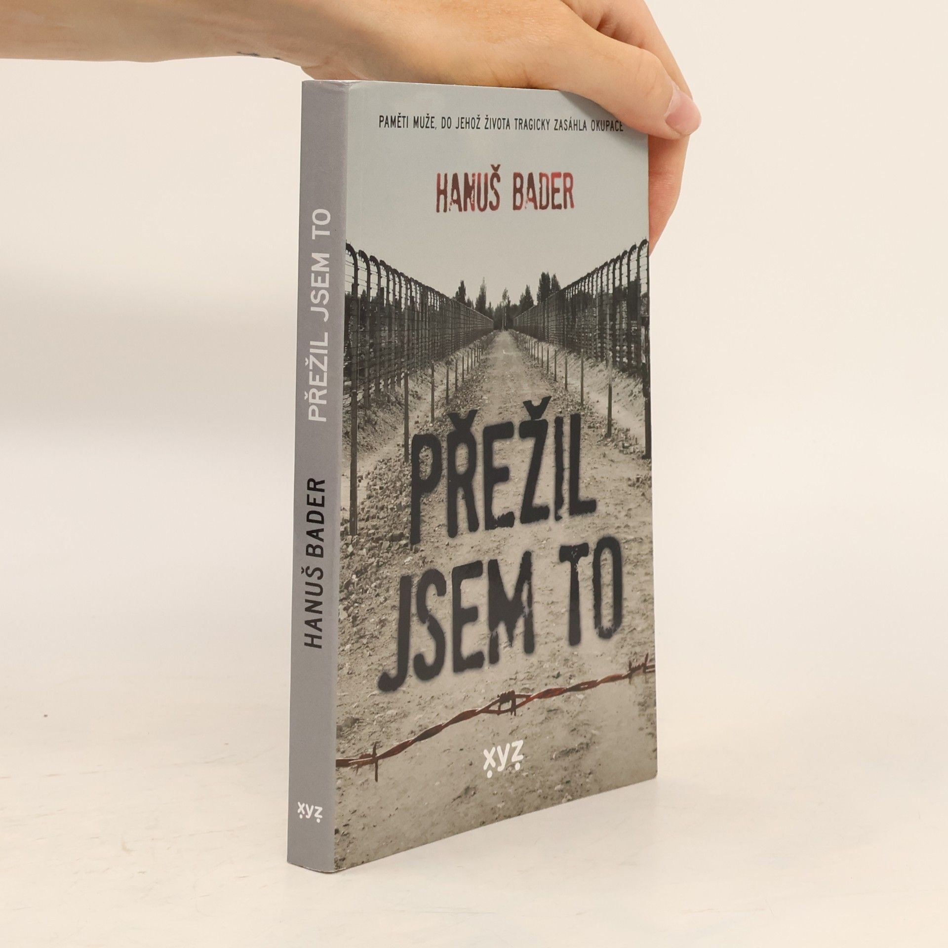 Hanuš Bader Přežil jsem to