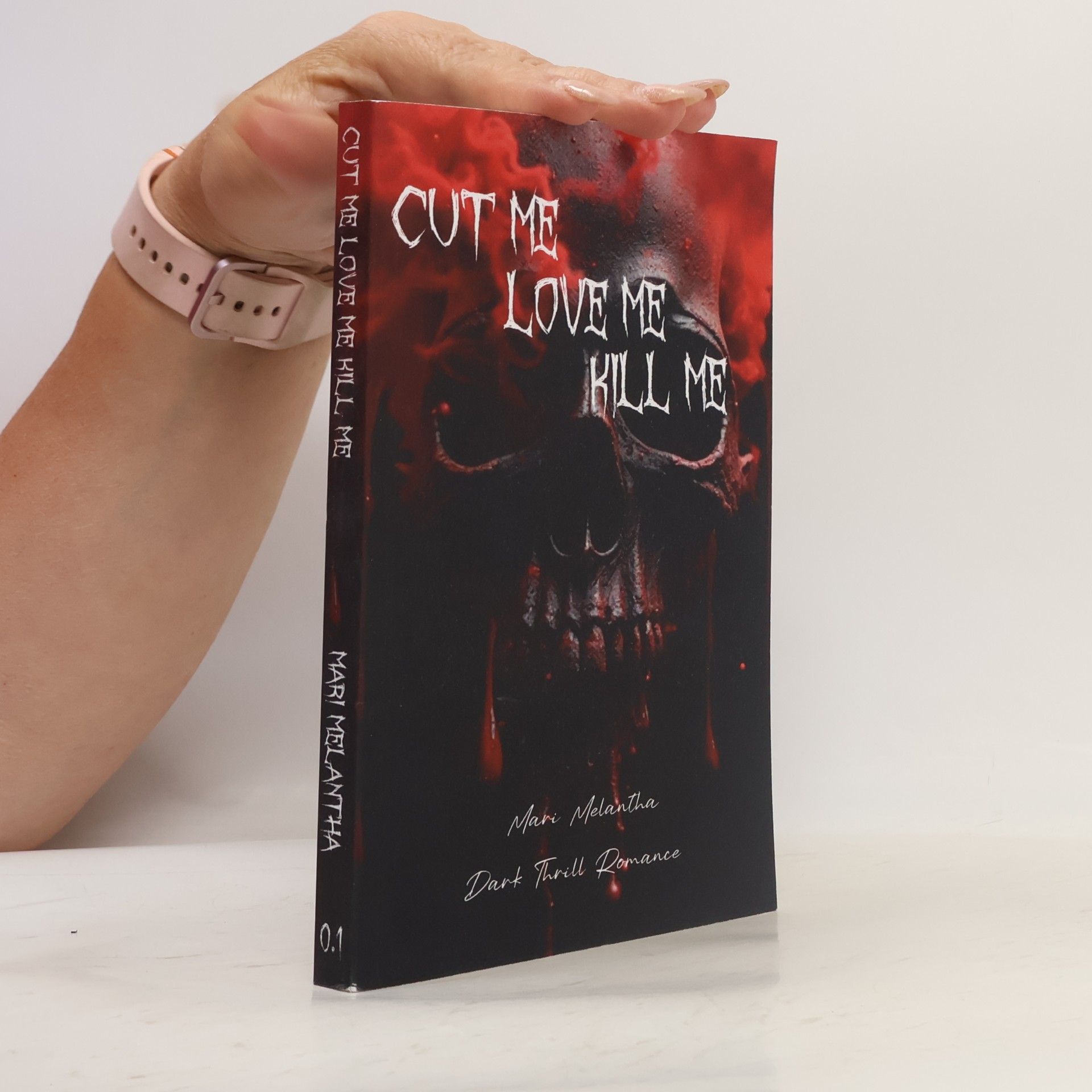 Love Kills Series - 1: Cut Me Love Me Kill Me