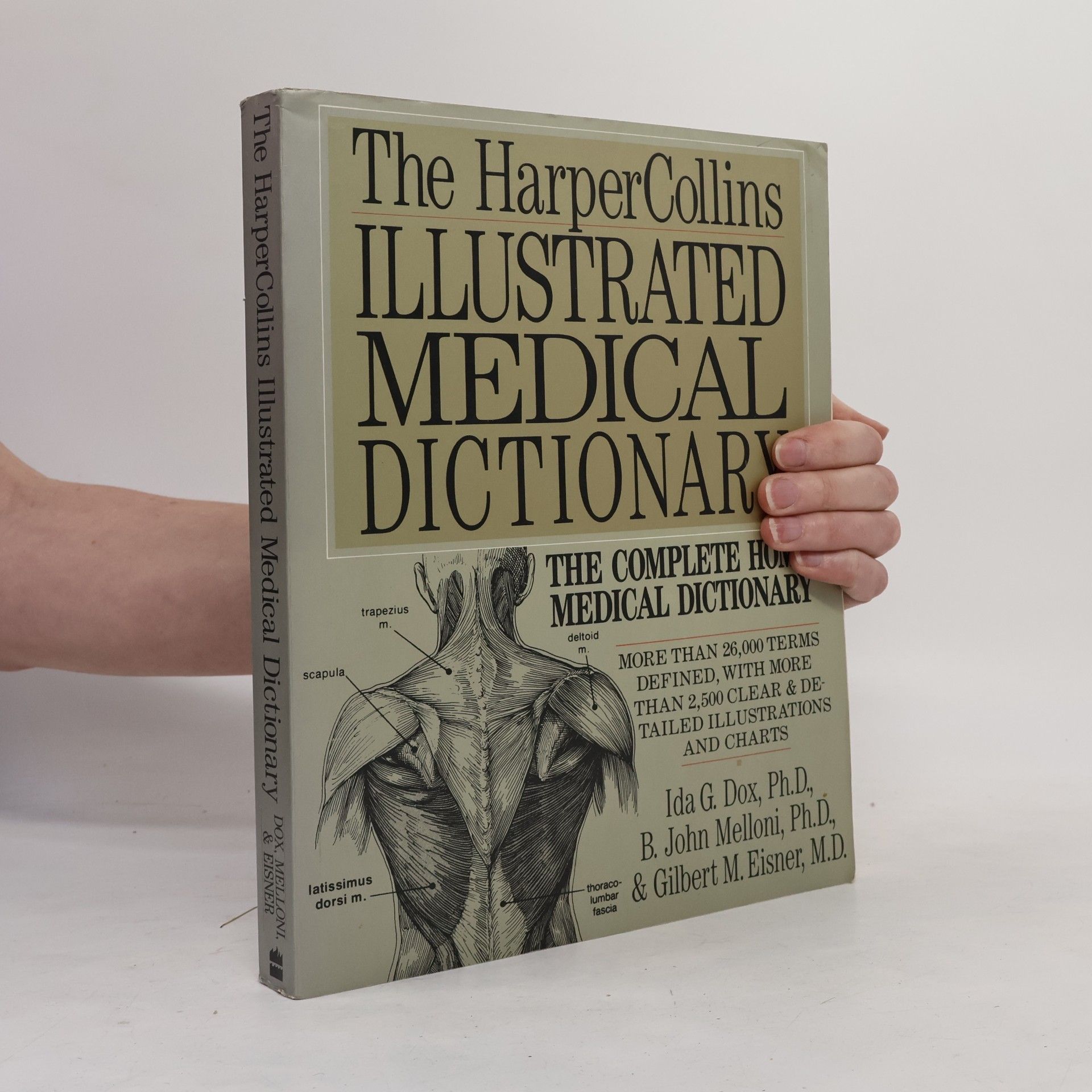 B. John Melloni HarperCollins Illustrated Medical Dictionary
