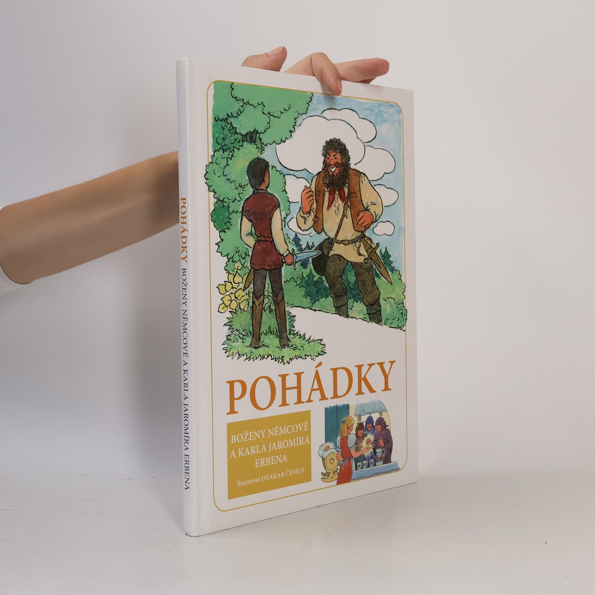 Božena Němcová Pohádky Boženy Němcové a Karla Jaromíra Erbena