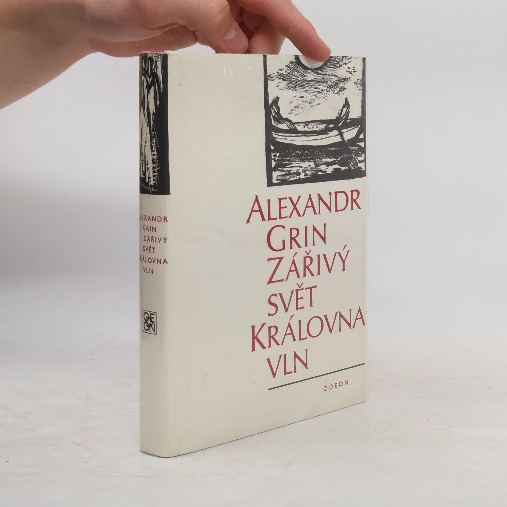 Alexander Grin Zářivý svět ; Královna vln
