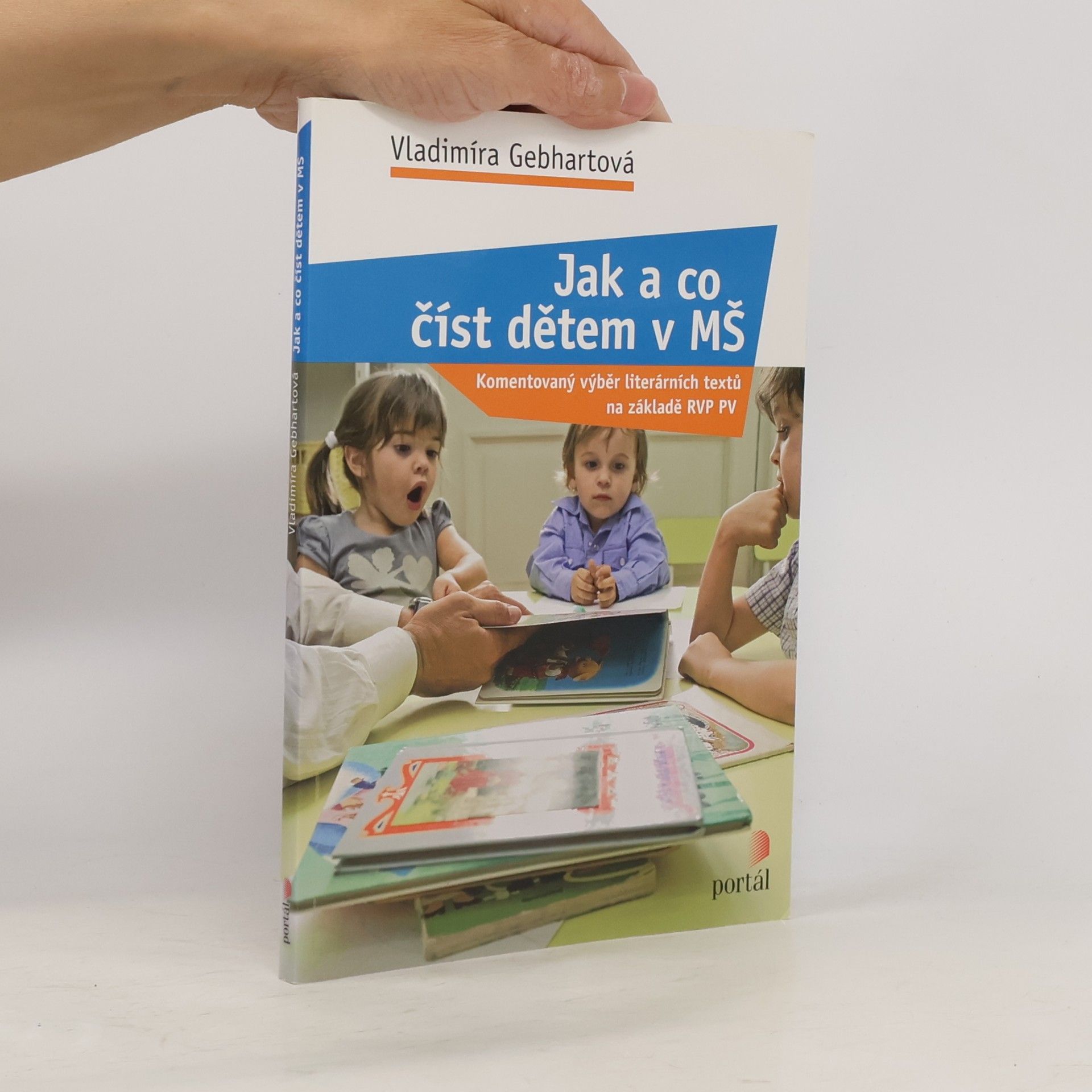 Vladimíra Gebhartová Jak a co číst dětem v MŠ