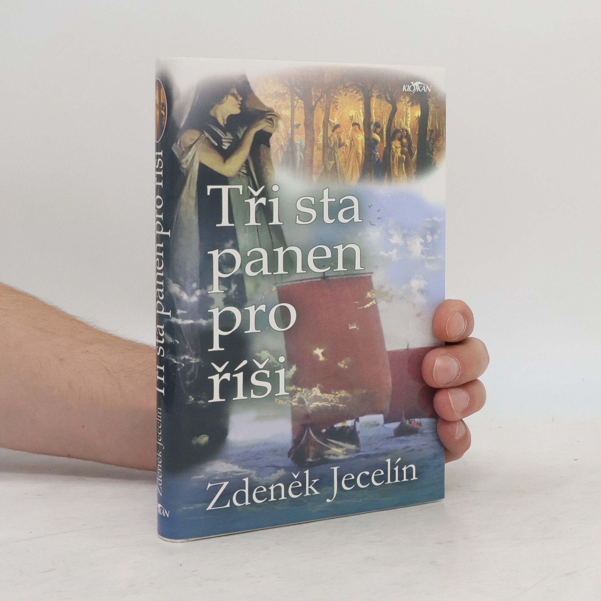 Zdeněk Jecelín Tři sta panen pro říši