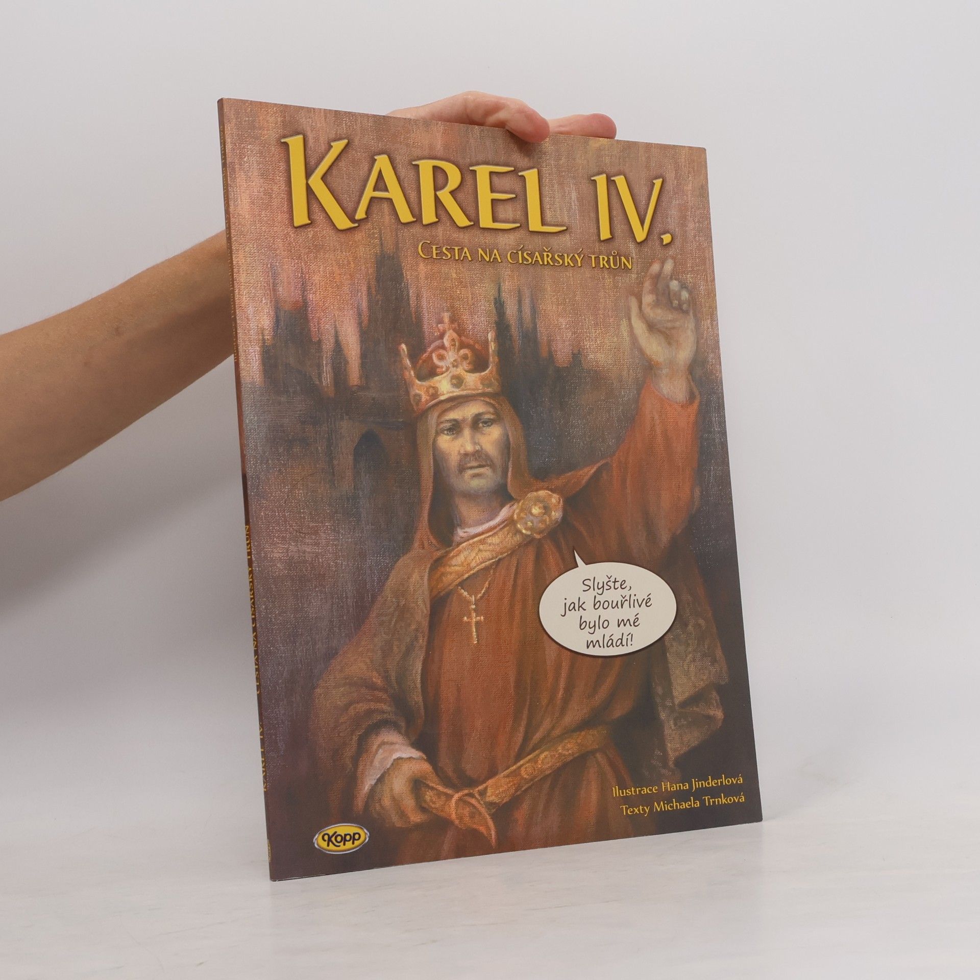 Michaela Trnková Karel IV. - Cesta na císařský trůn
