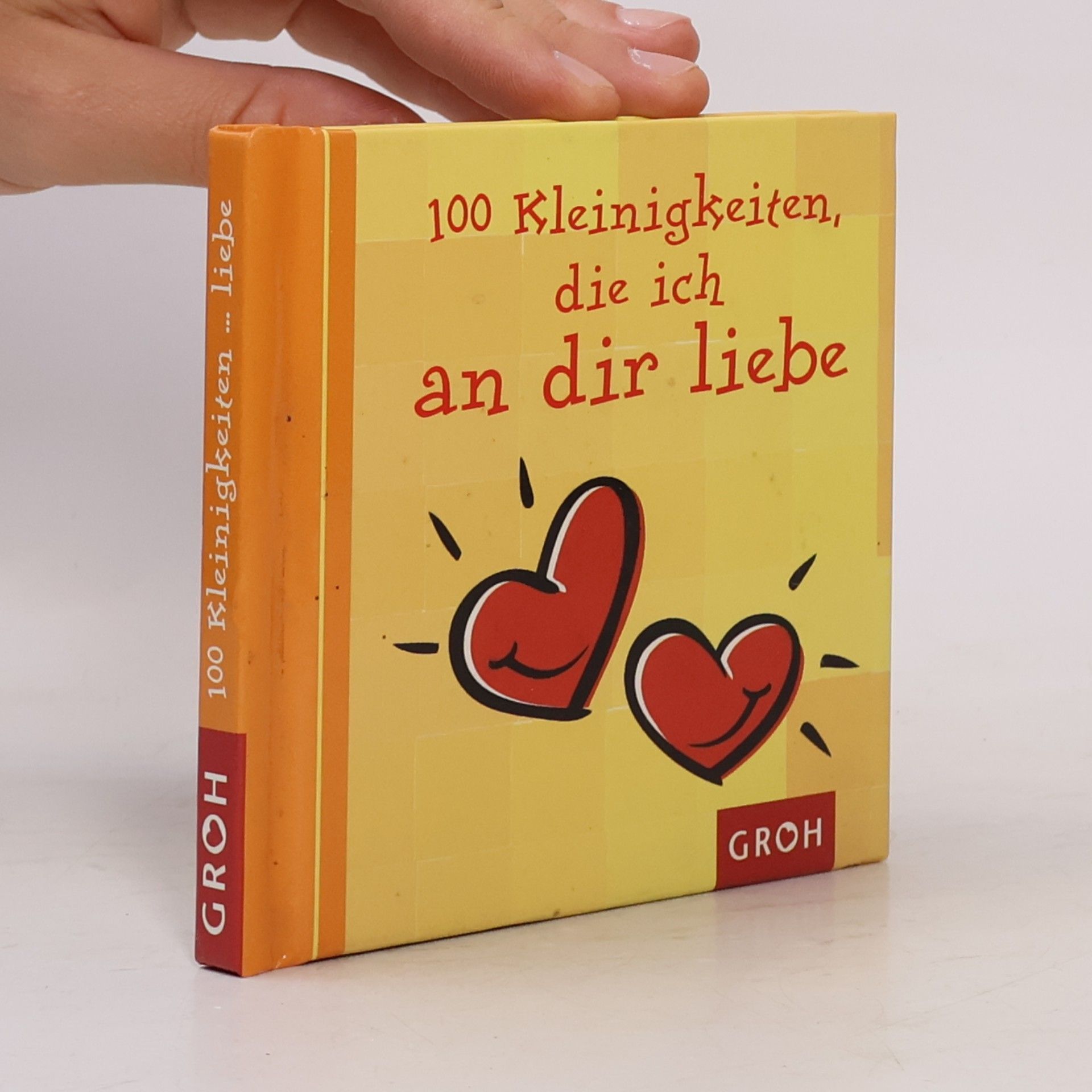 Collectif d'auteurs 100 Kleinigkeiten, die ich an dir liebe