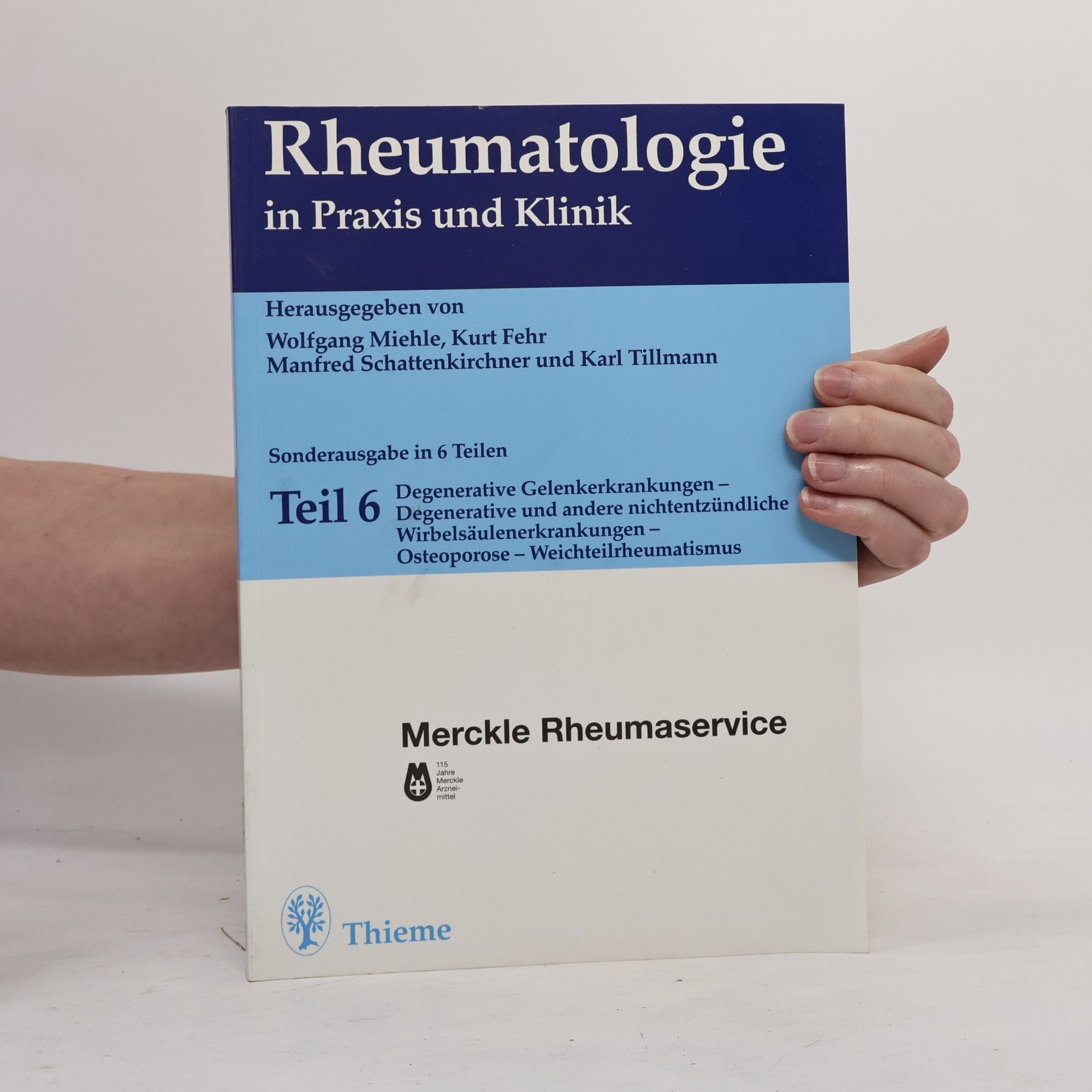 Autorenkollektiv Rheumatologie in Praxis und Klinik 6