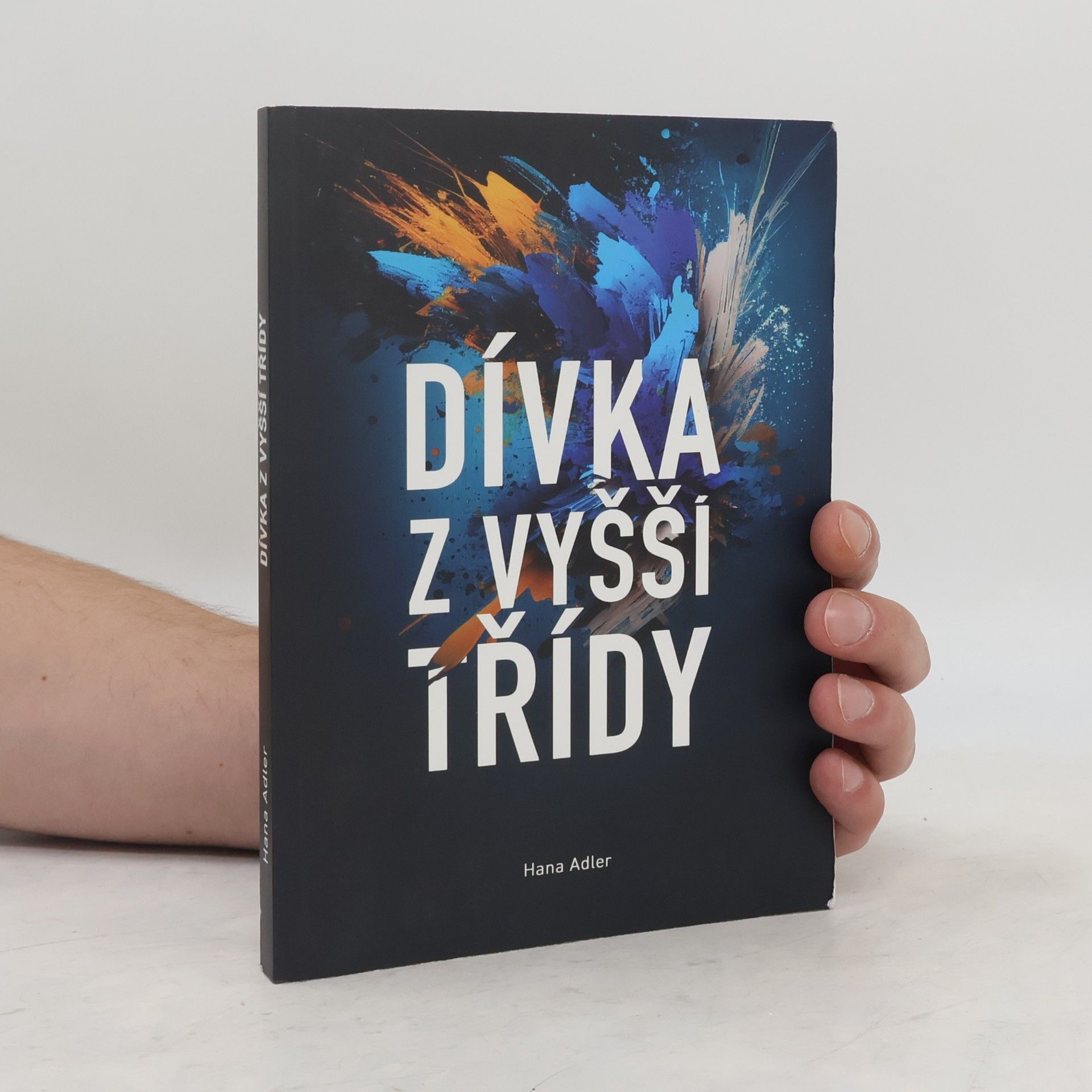 Hana Adler Dívka z vyšší třídy