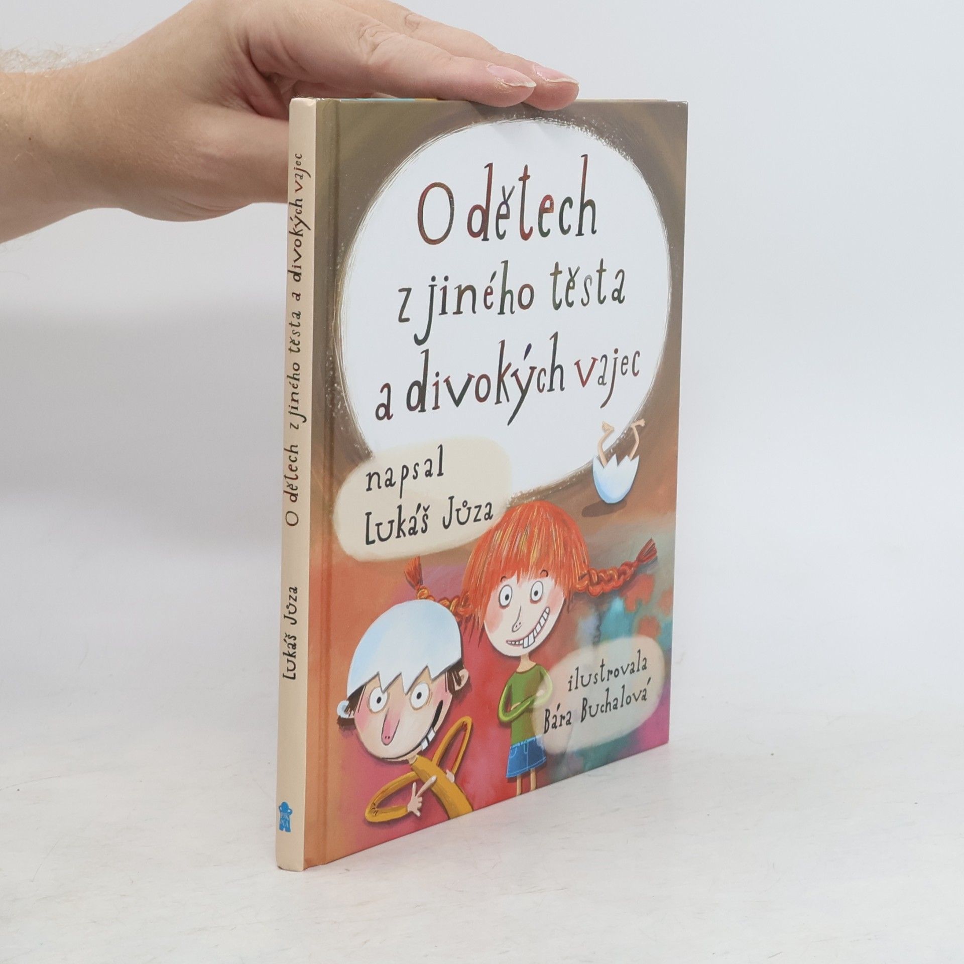 Bára Buchalová O dětech z jiného těsta a divokých vajec