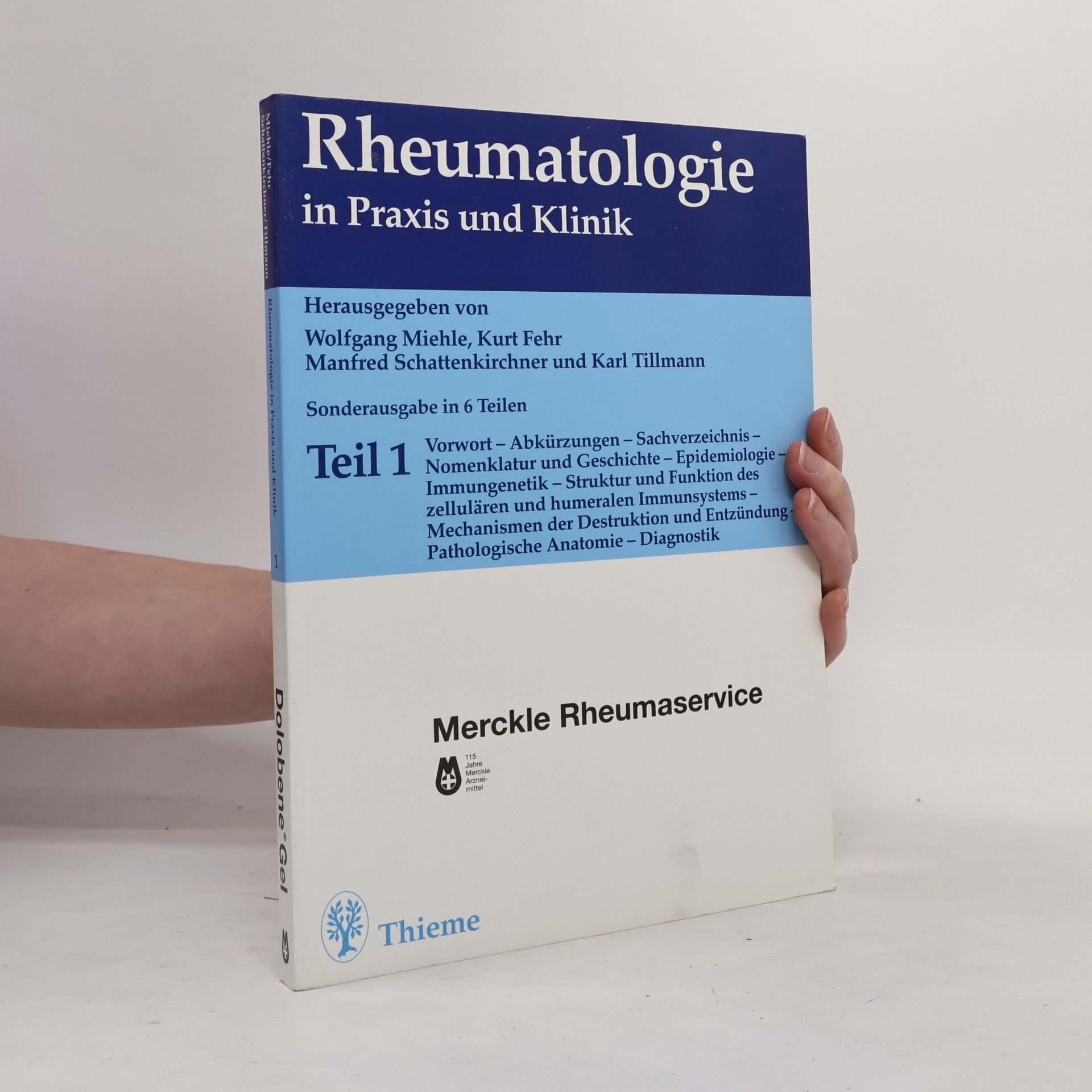 Autorenkollektiv Rheumatologie in Praxis und Klinik 1