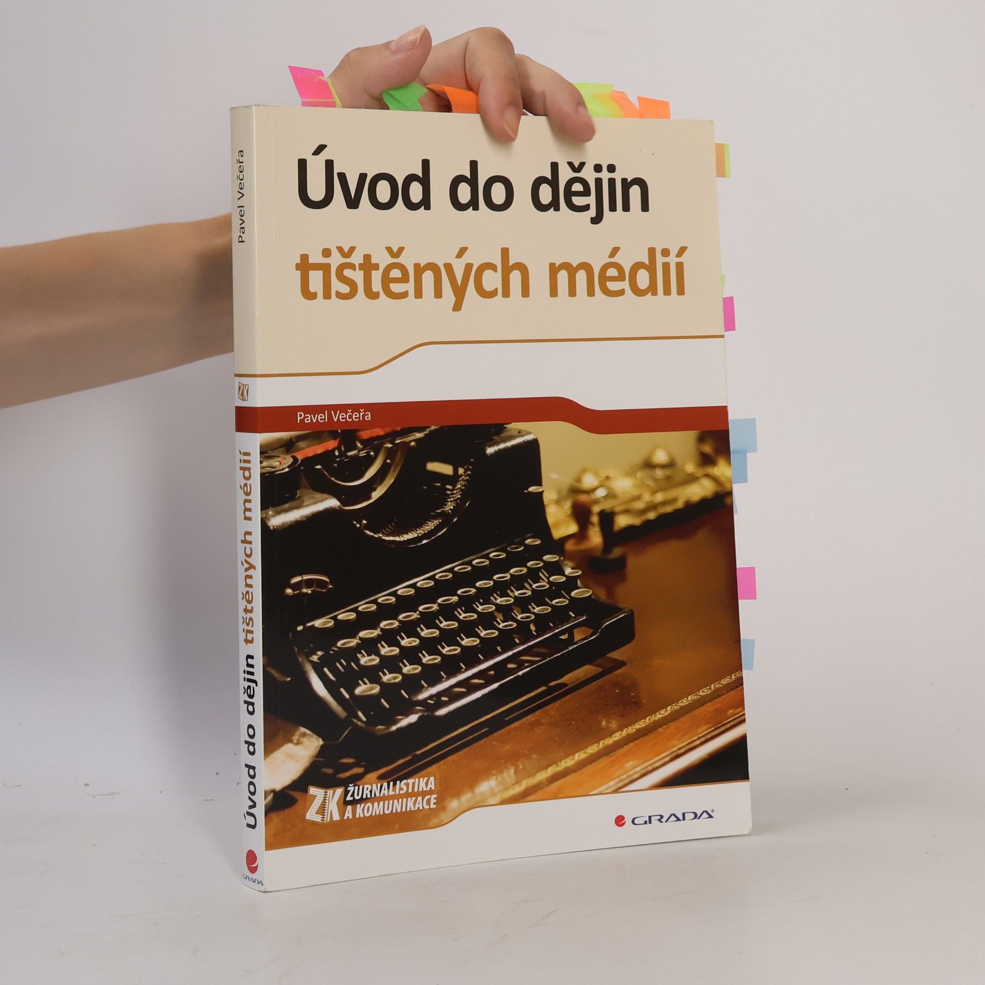 Pavel Večeřa Úvod do dějin tištěných médií