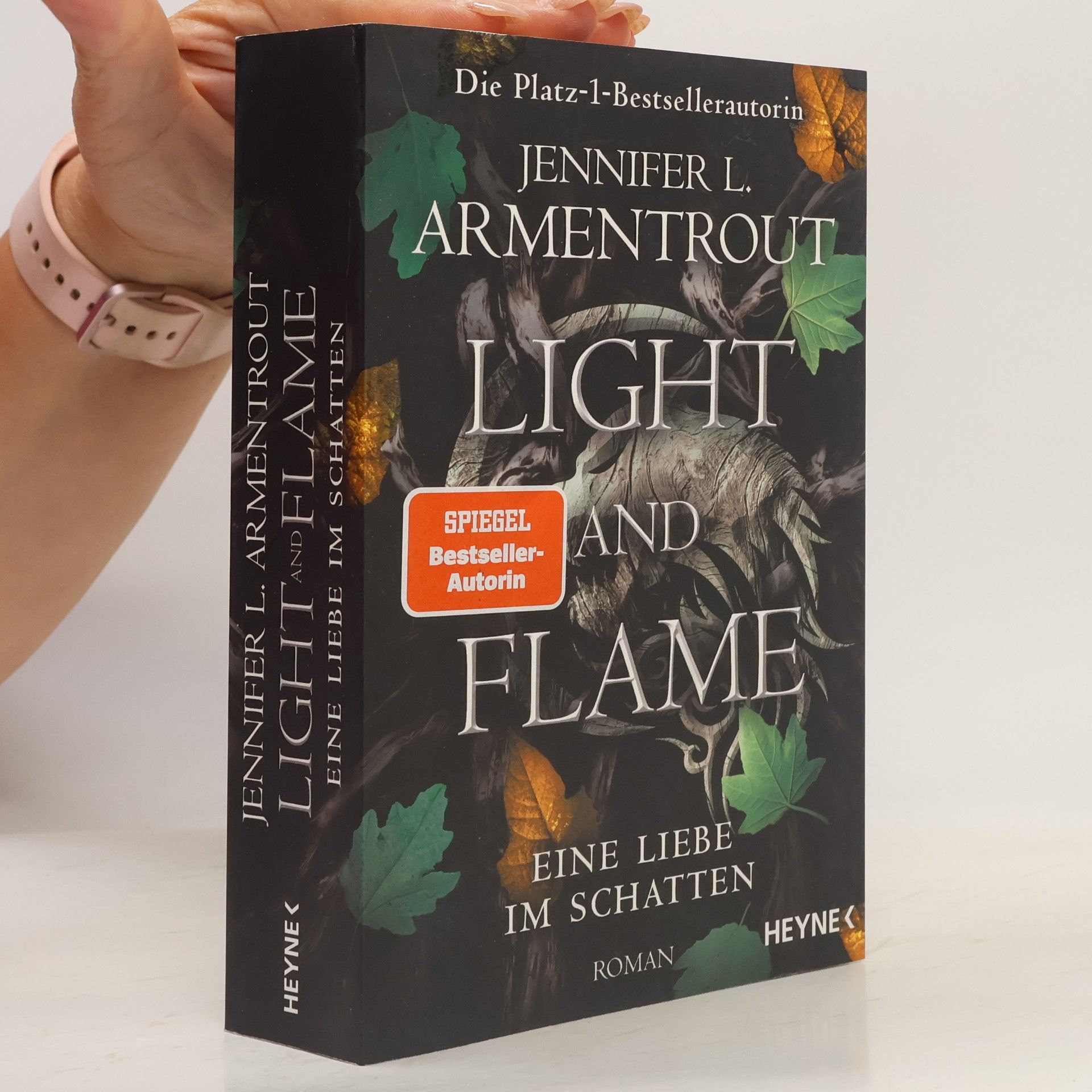 Jennifer L. Armentrout Light and Flame – Eine Liebe im Schatten