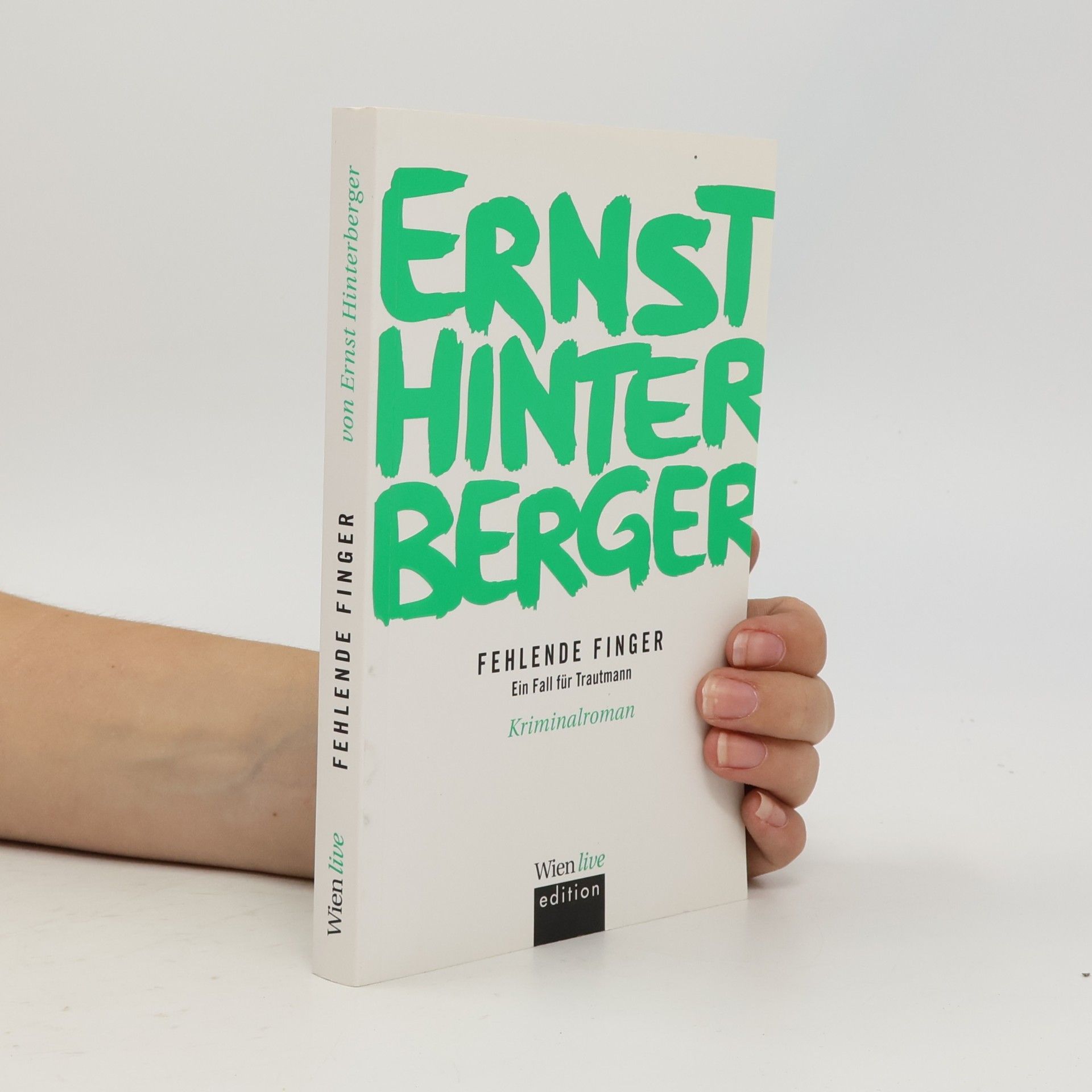 Ernst Hinterberger Fehlende Finger