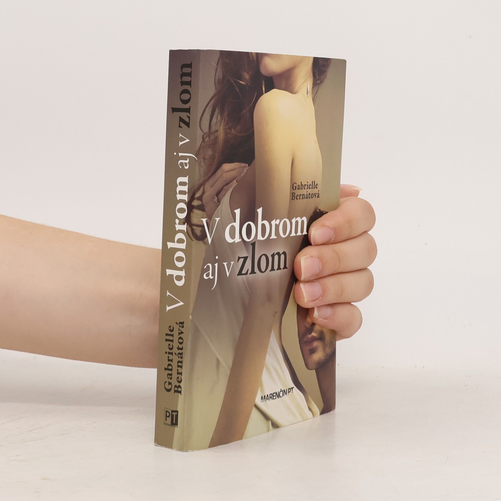 Gabrielle Bernátová V dobrom aj v zlom
