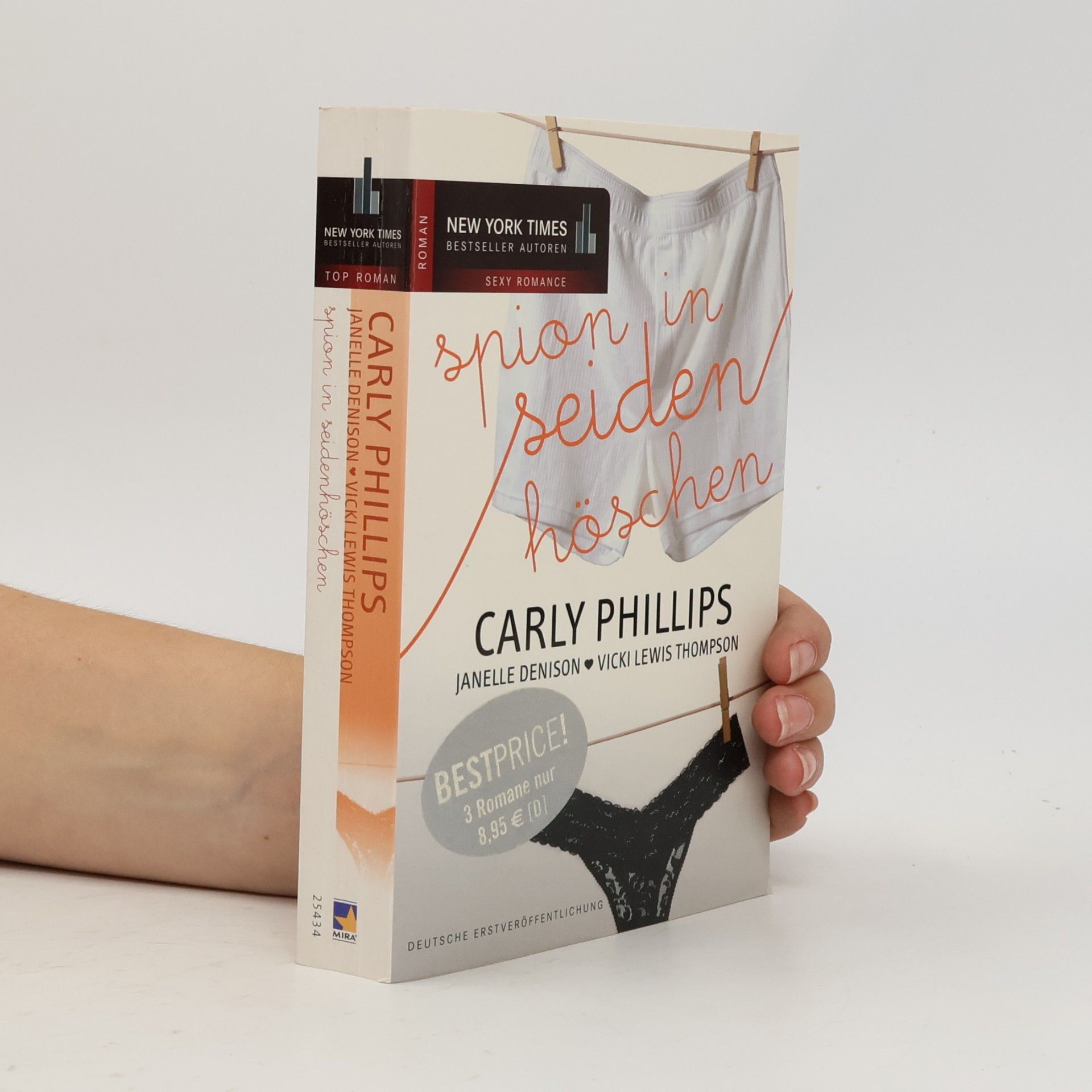 Carly Phillips Spion in Seidenhöschen
