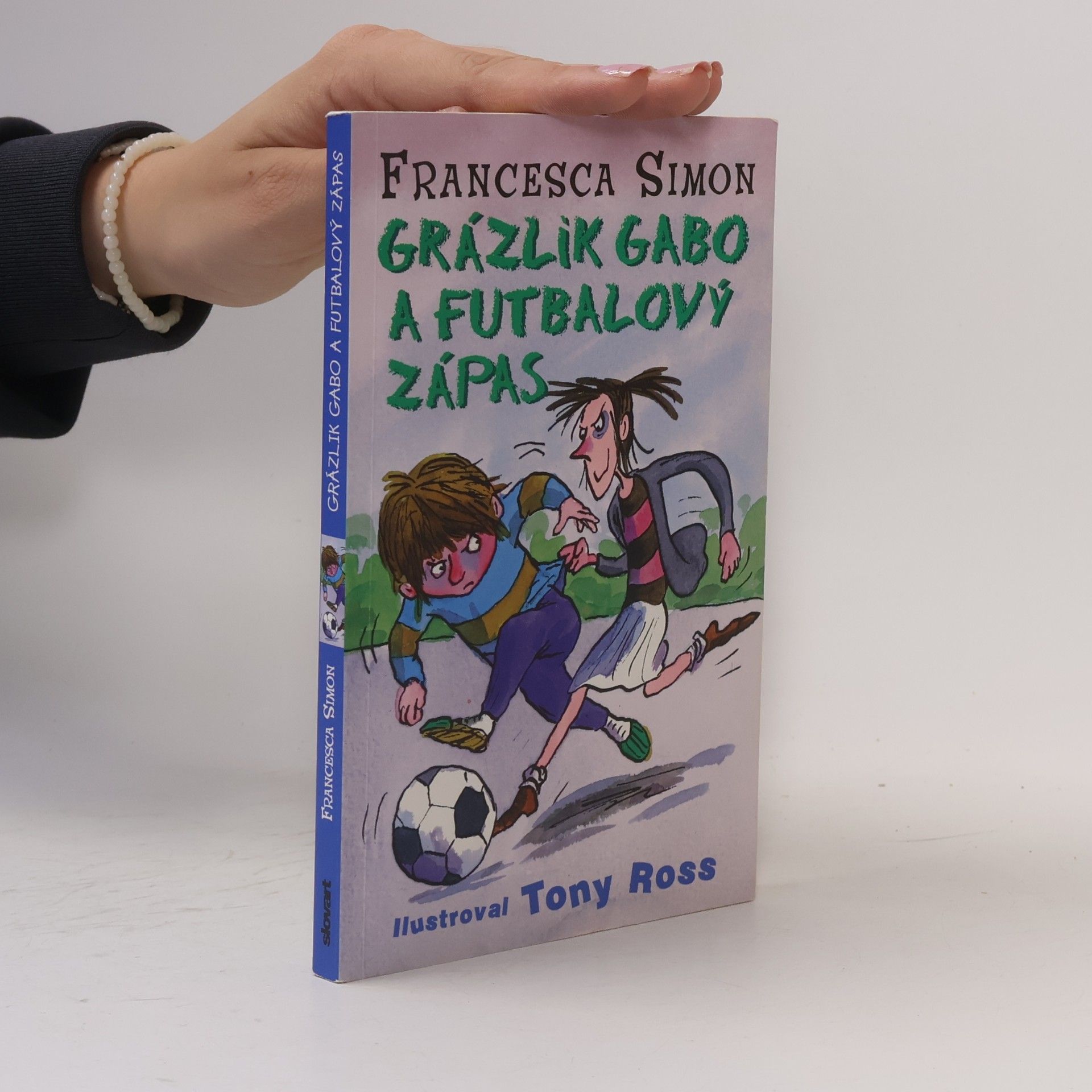 Francesca Simon Grázlik Gabo a futbalový zápas