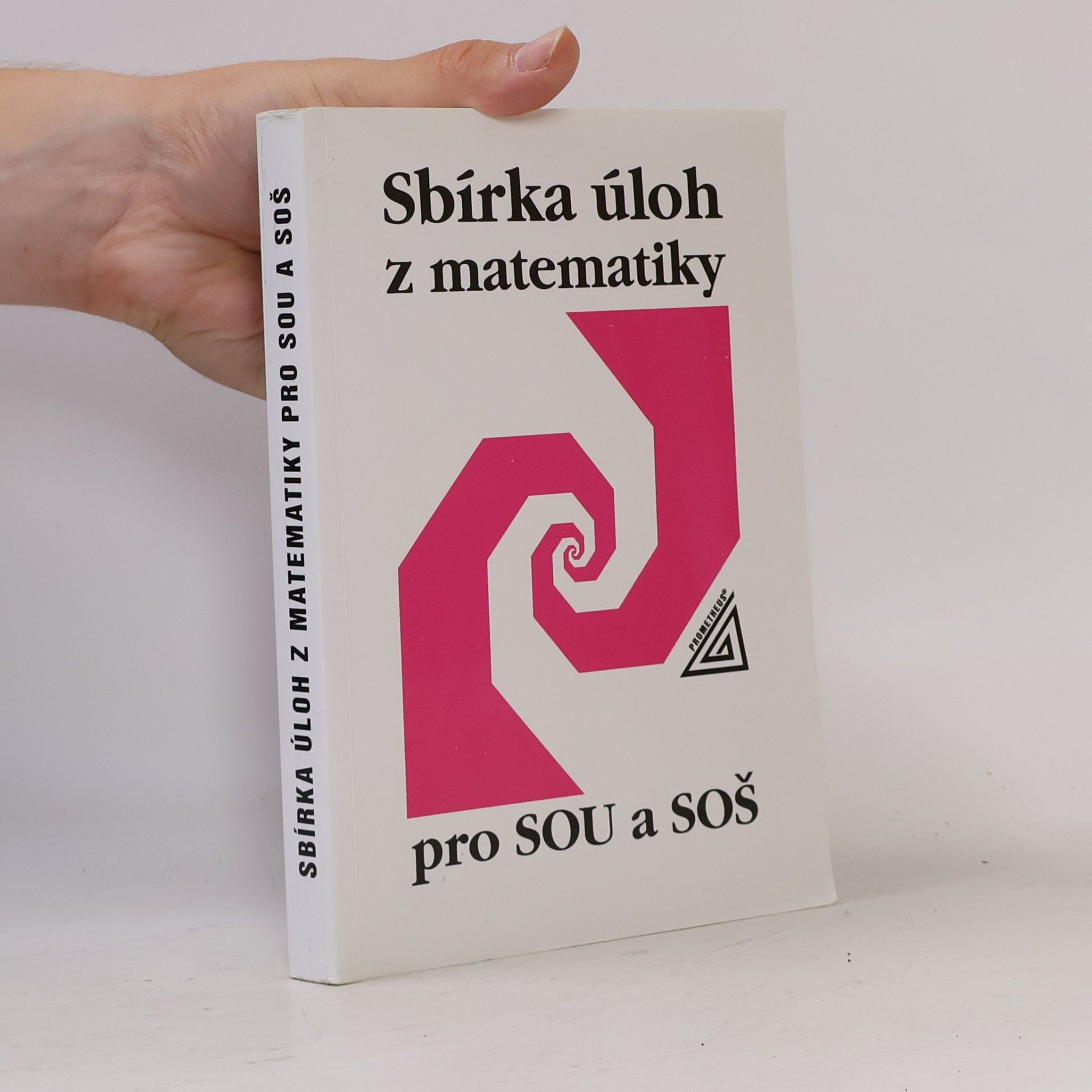Milada Hudcová Sbírka úloh z matematiky pro SOU a SOŠ