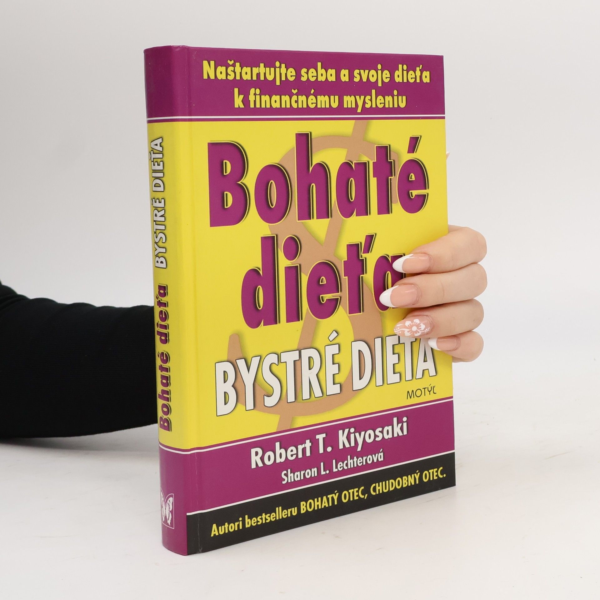 Robert Kiyosaki Bohaté dieťa, bystré dieťa