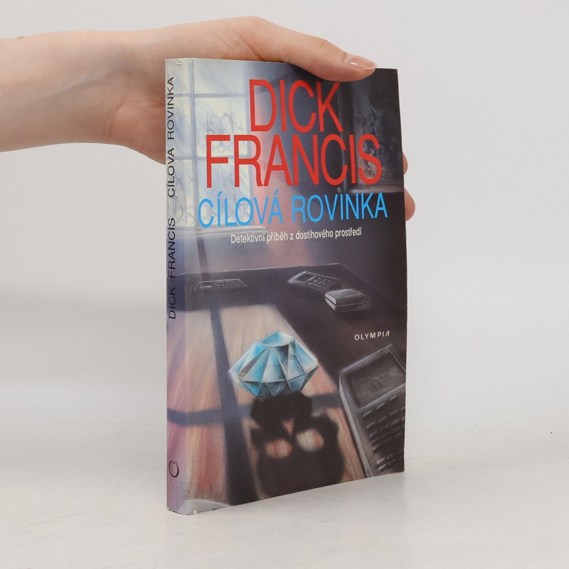 Dick Francis Cílová rovinka