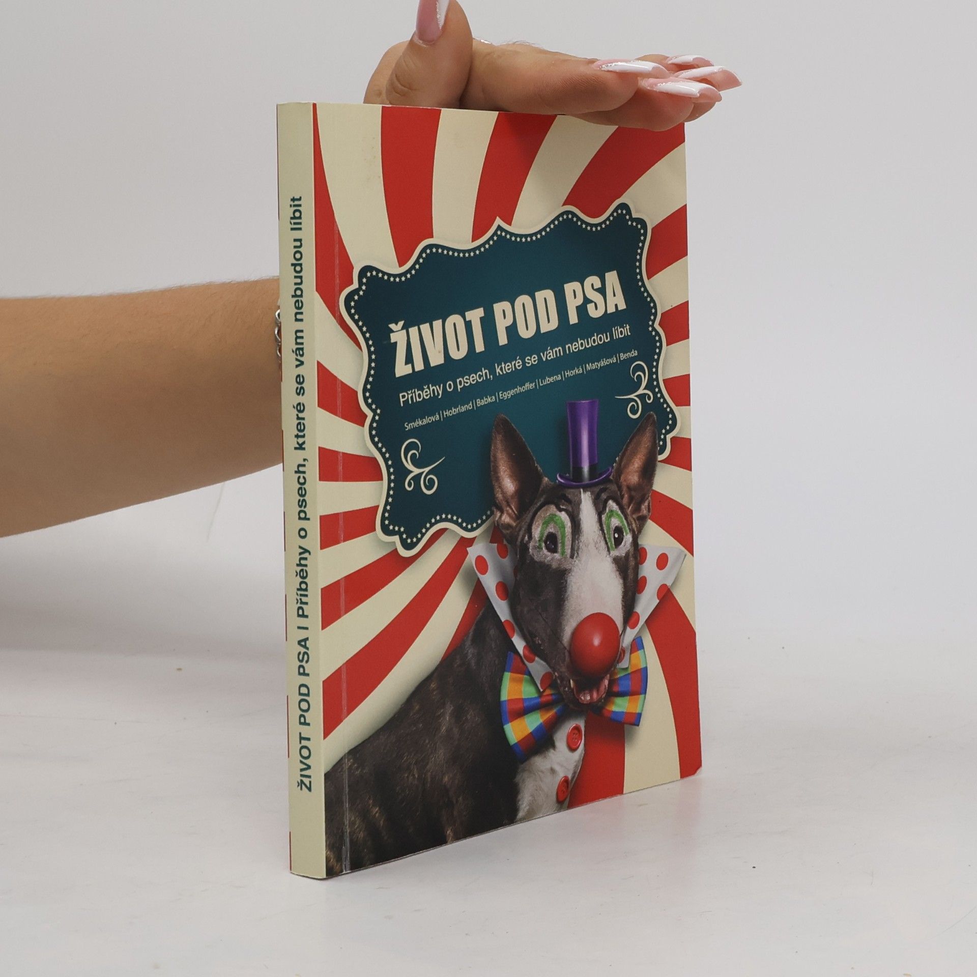 Collectif d'auteurs Život pod psa
