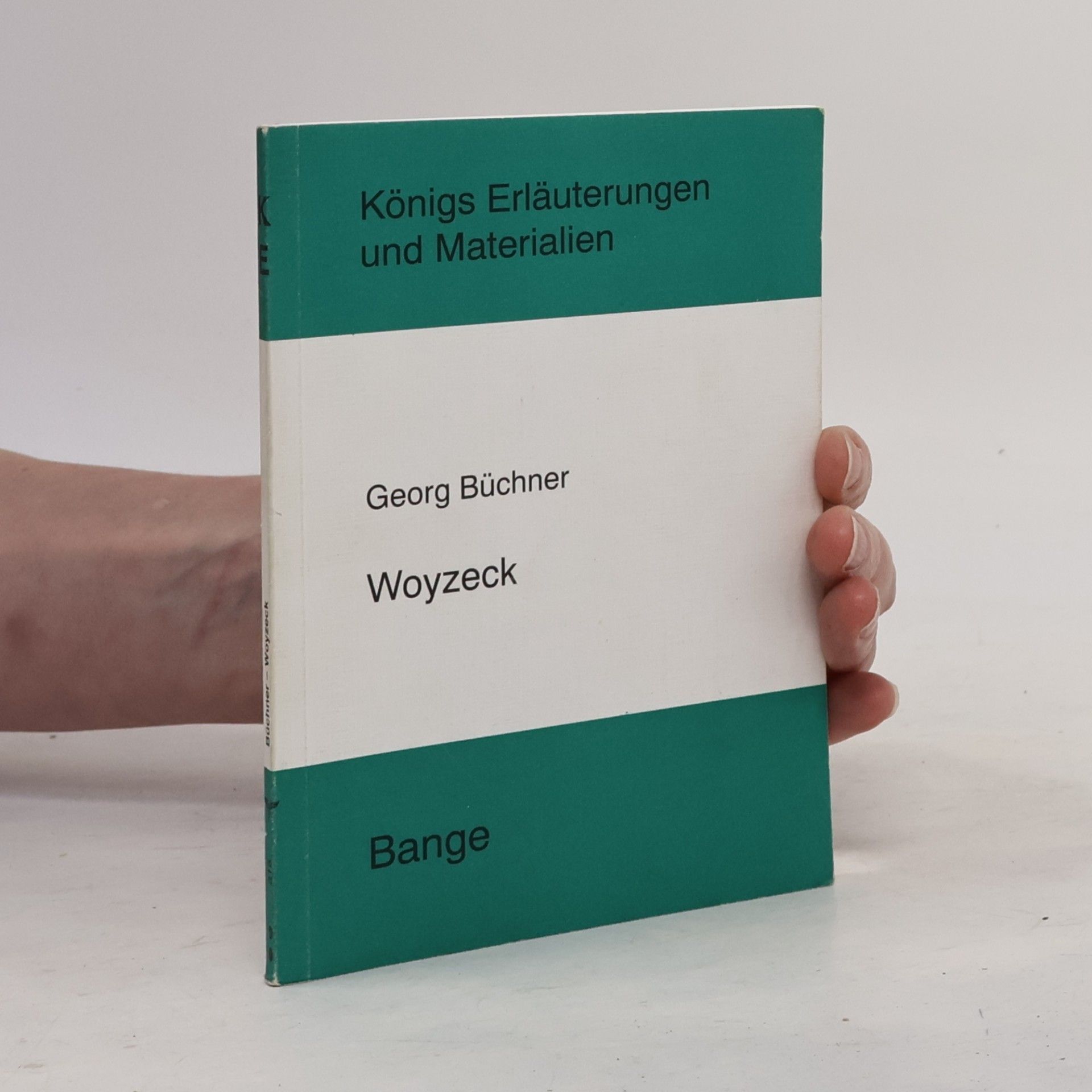 Friedhelm Kicherer Erläuterungen zu Georg Büchner, Woyzeck