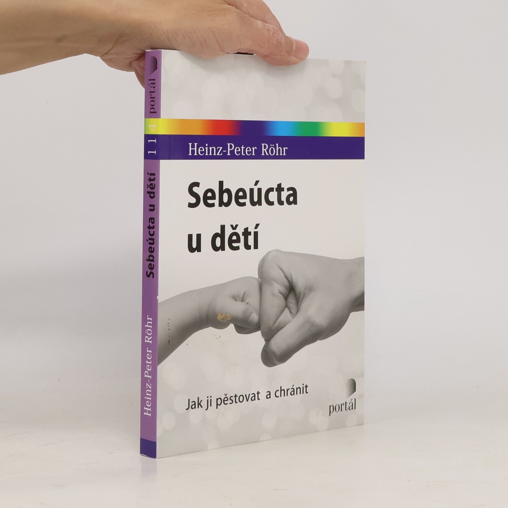 Heinz-Peter Röhr Sebeúcta u dětí