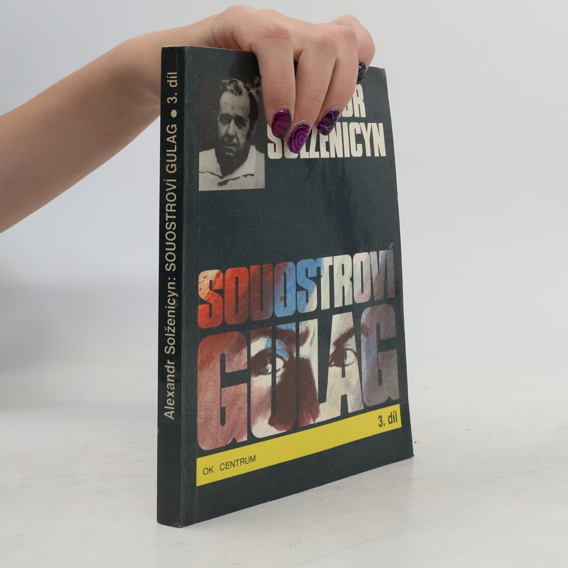 Alexandr Isajevič Solženicyn Souostroví Gulag 3