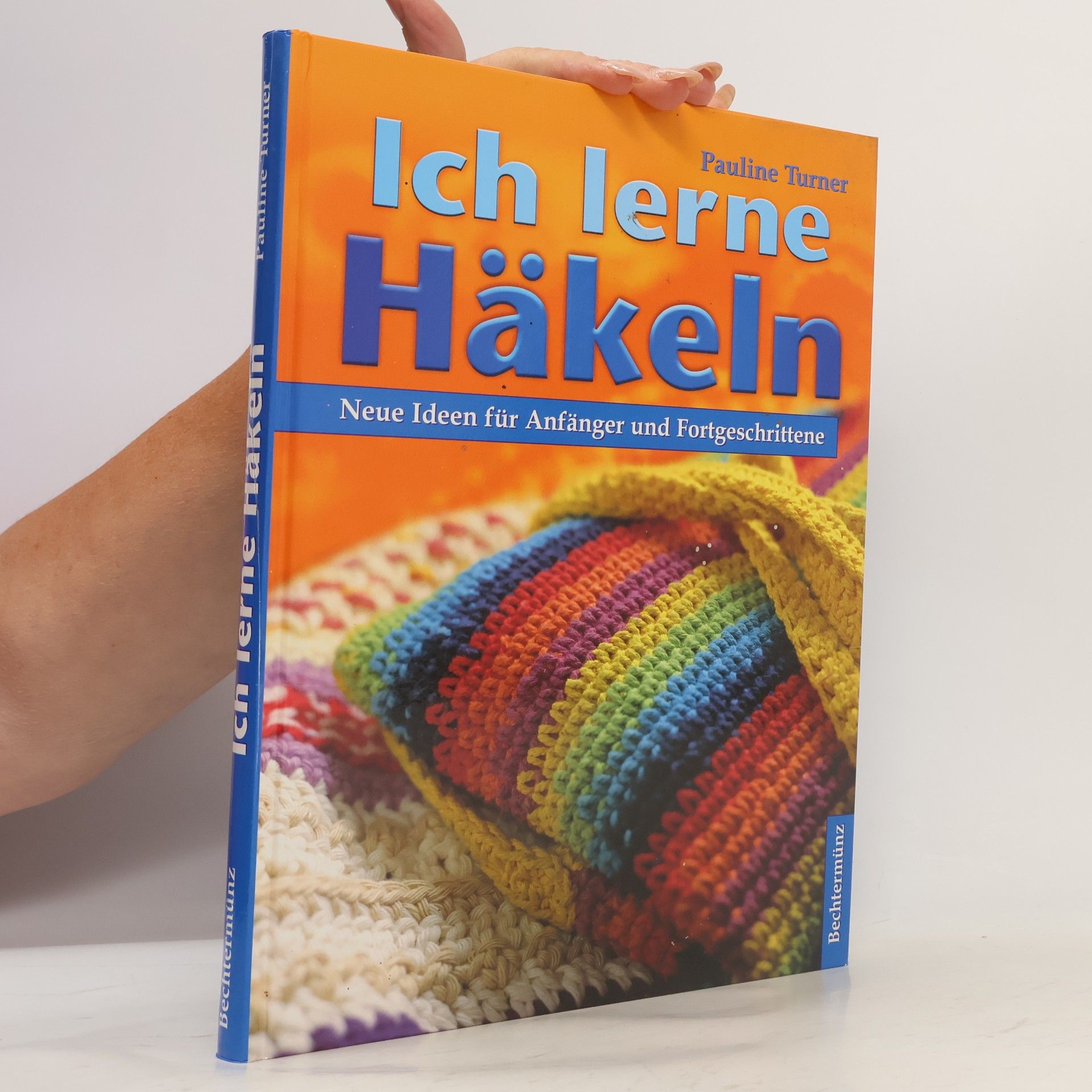 Pauline Turner Ich lerne Häkeln