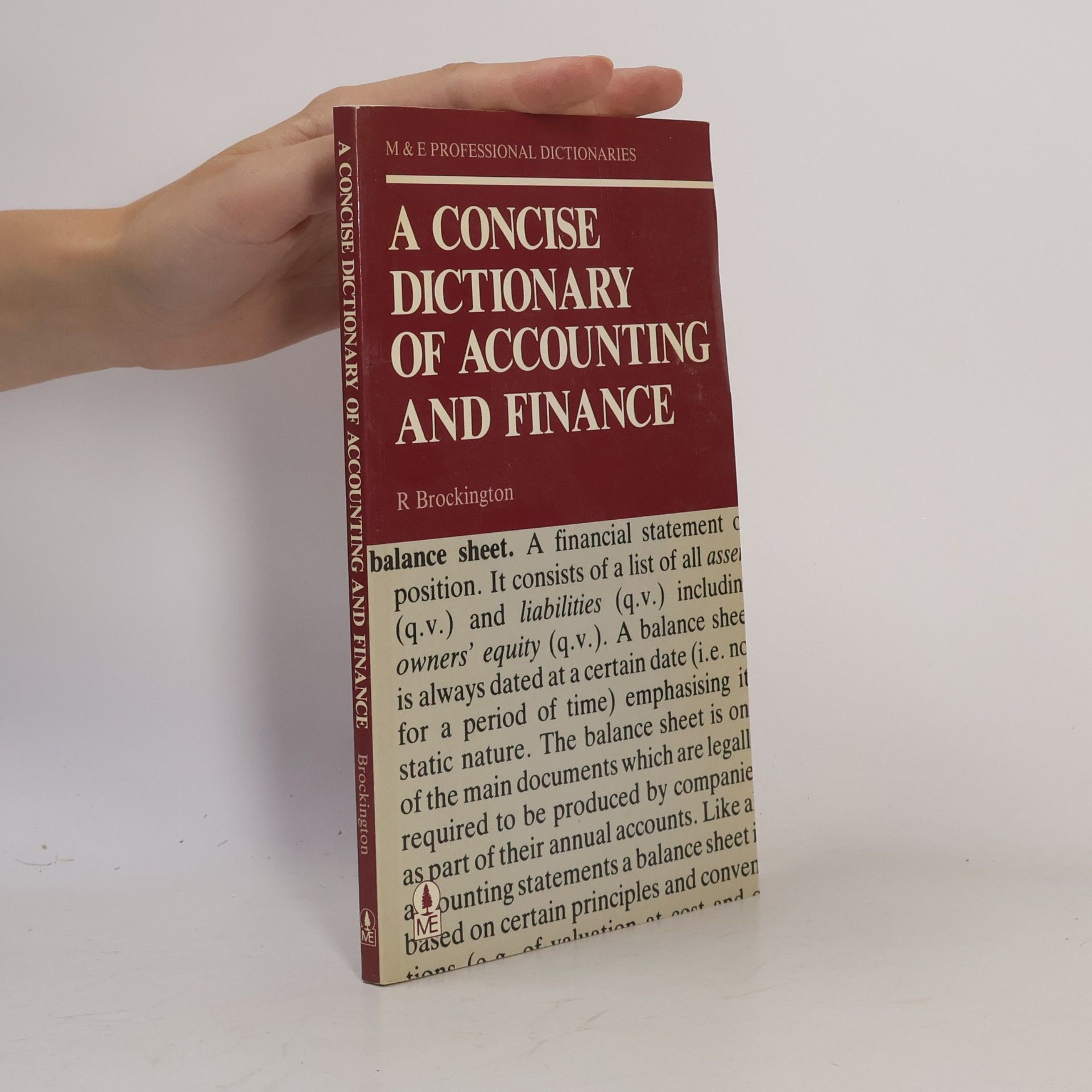 Raymond Brockington M & E Professional Dictionaries: A Concise Dictionary of Accounting and Finance
