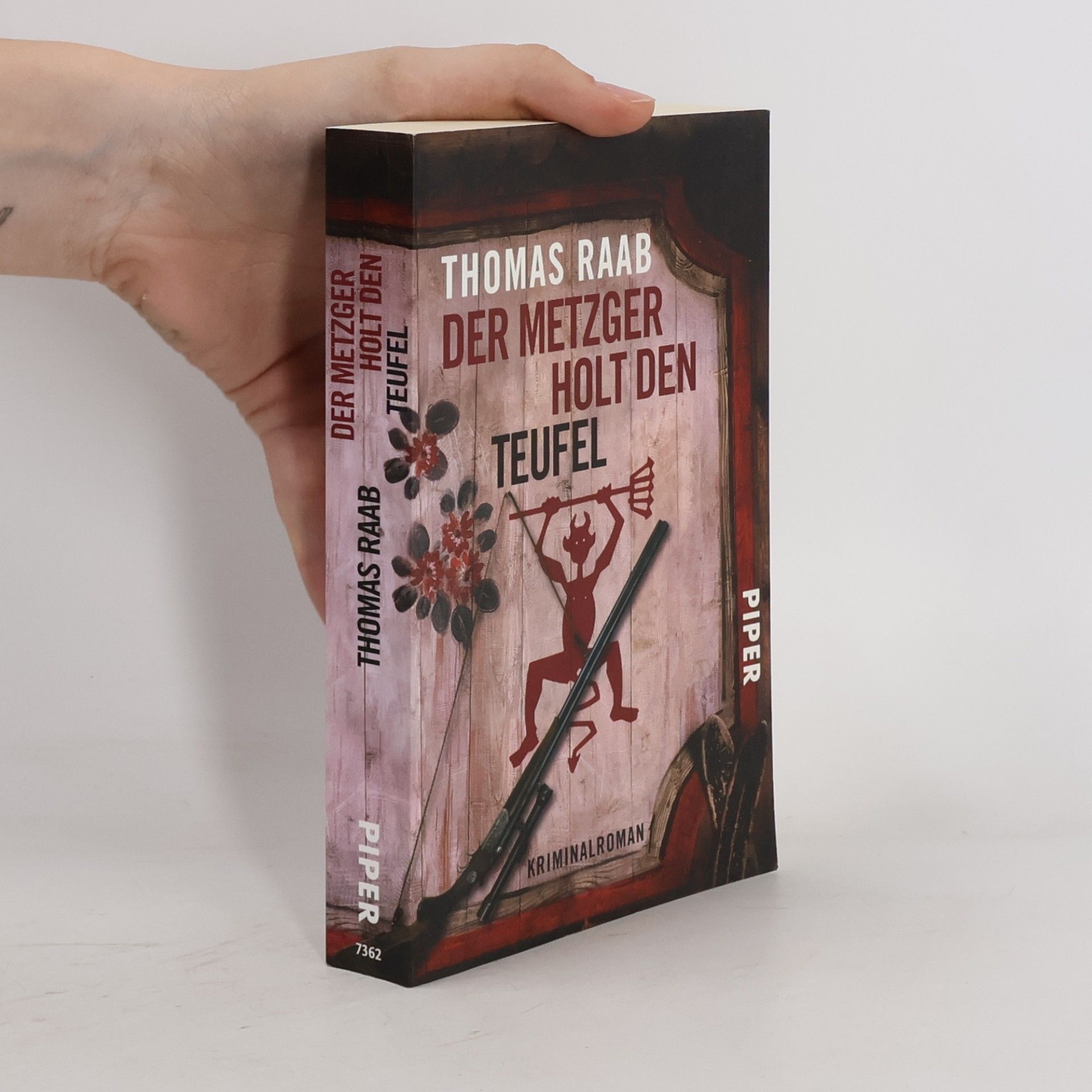 Thomas Raab Der Metzger holt den Teufel