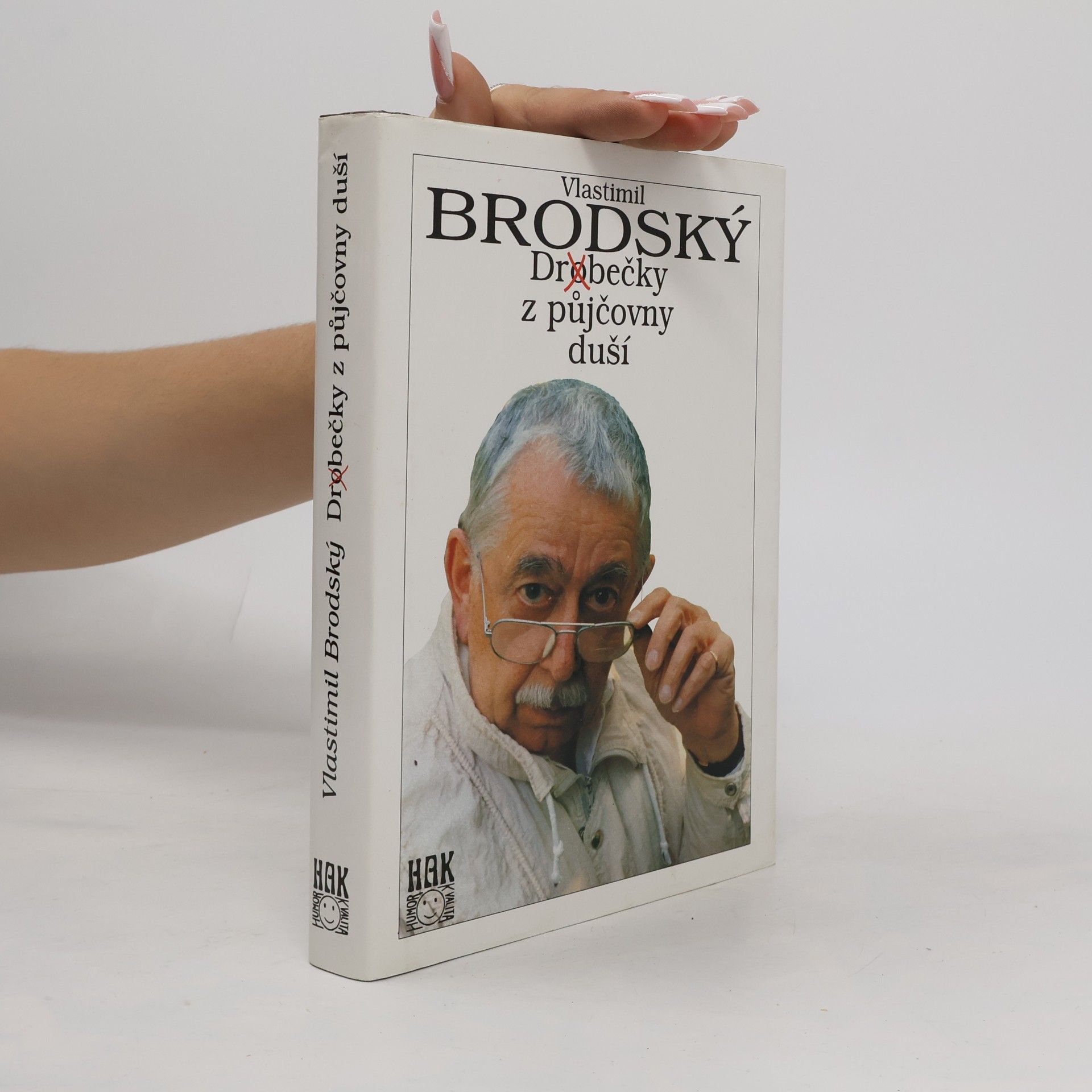 Vlastimil Brodský Dr(o)bečky z půjčovny duší