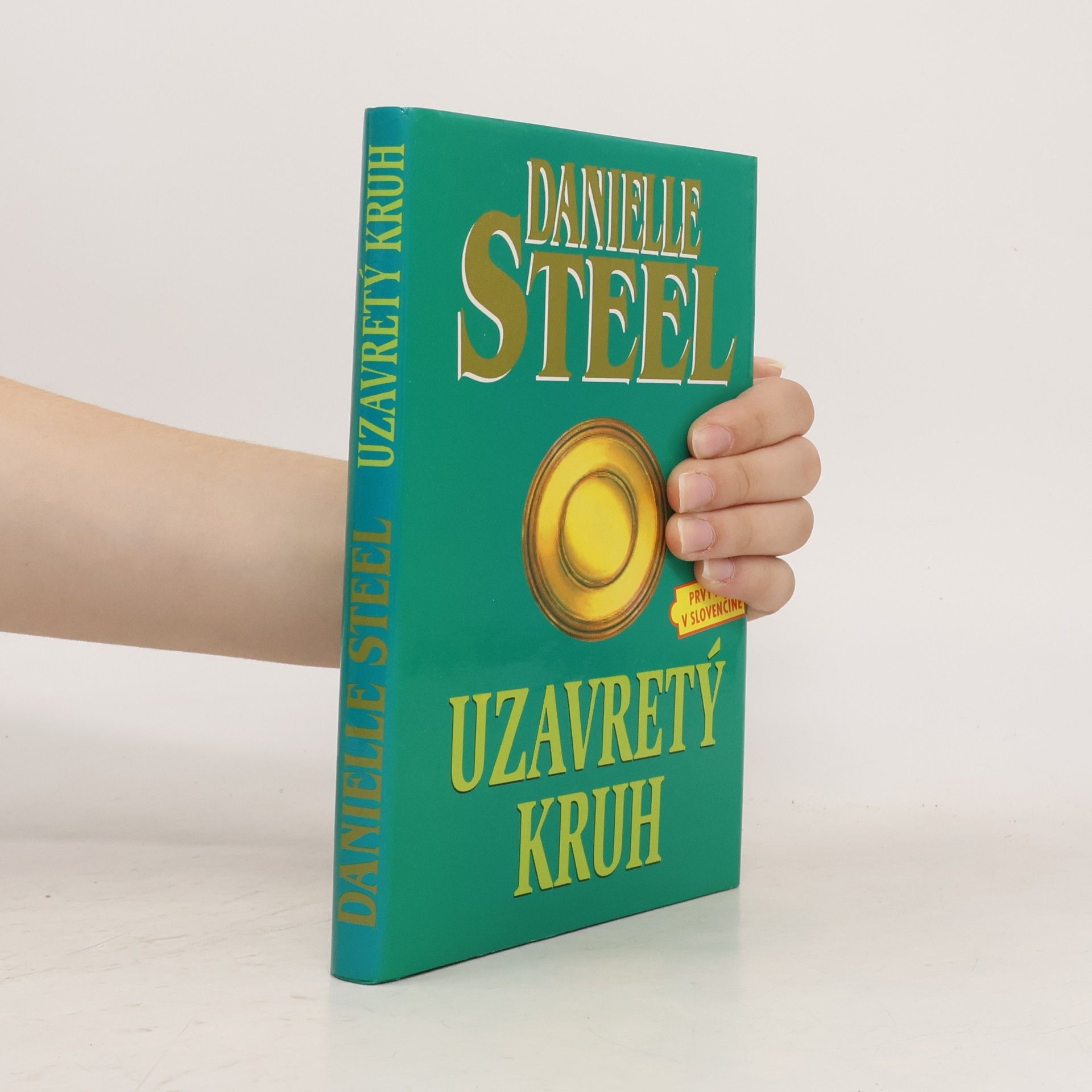 Danielle Steel Uzavretý kruh