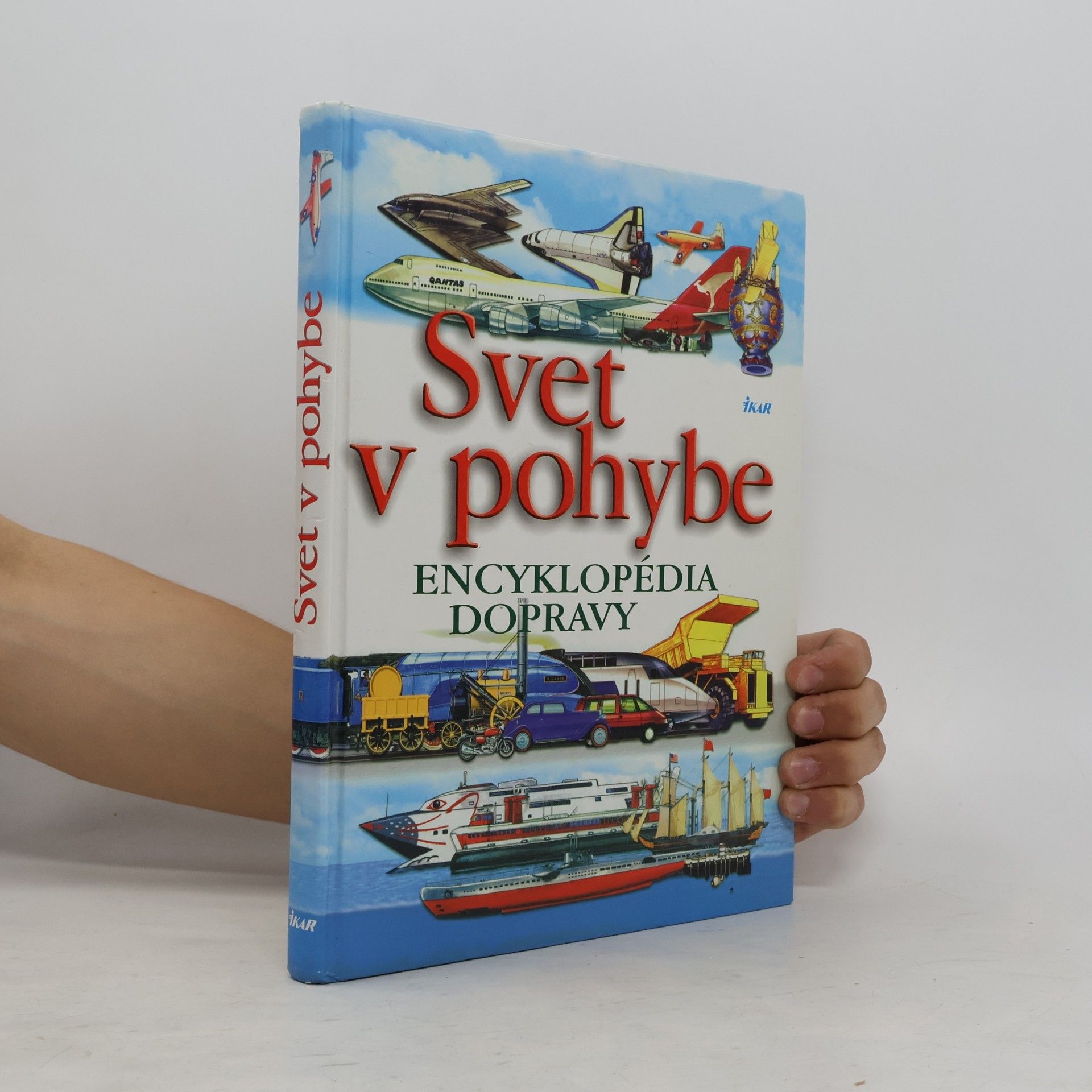 Svet v pohybe : Encyklopédia dopravy