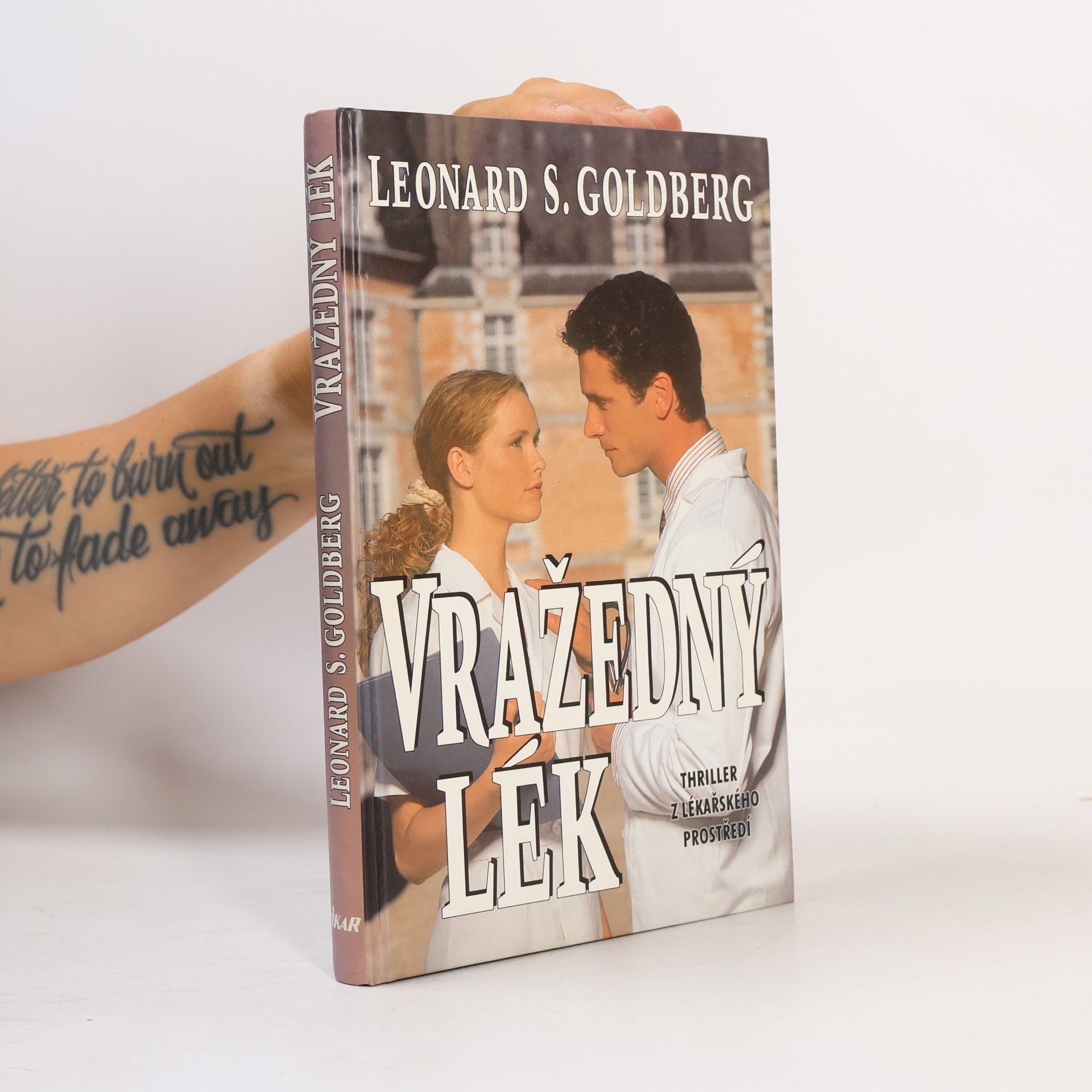 Leonard S. Goldberg Vražedný lék