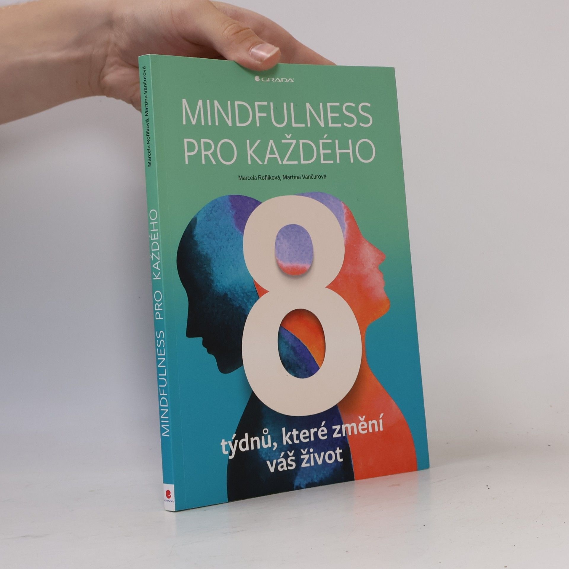 Marcela Roflíková Mindfulness pro každého