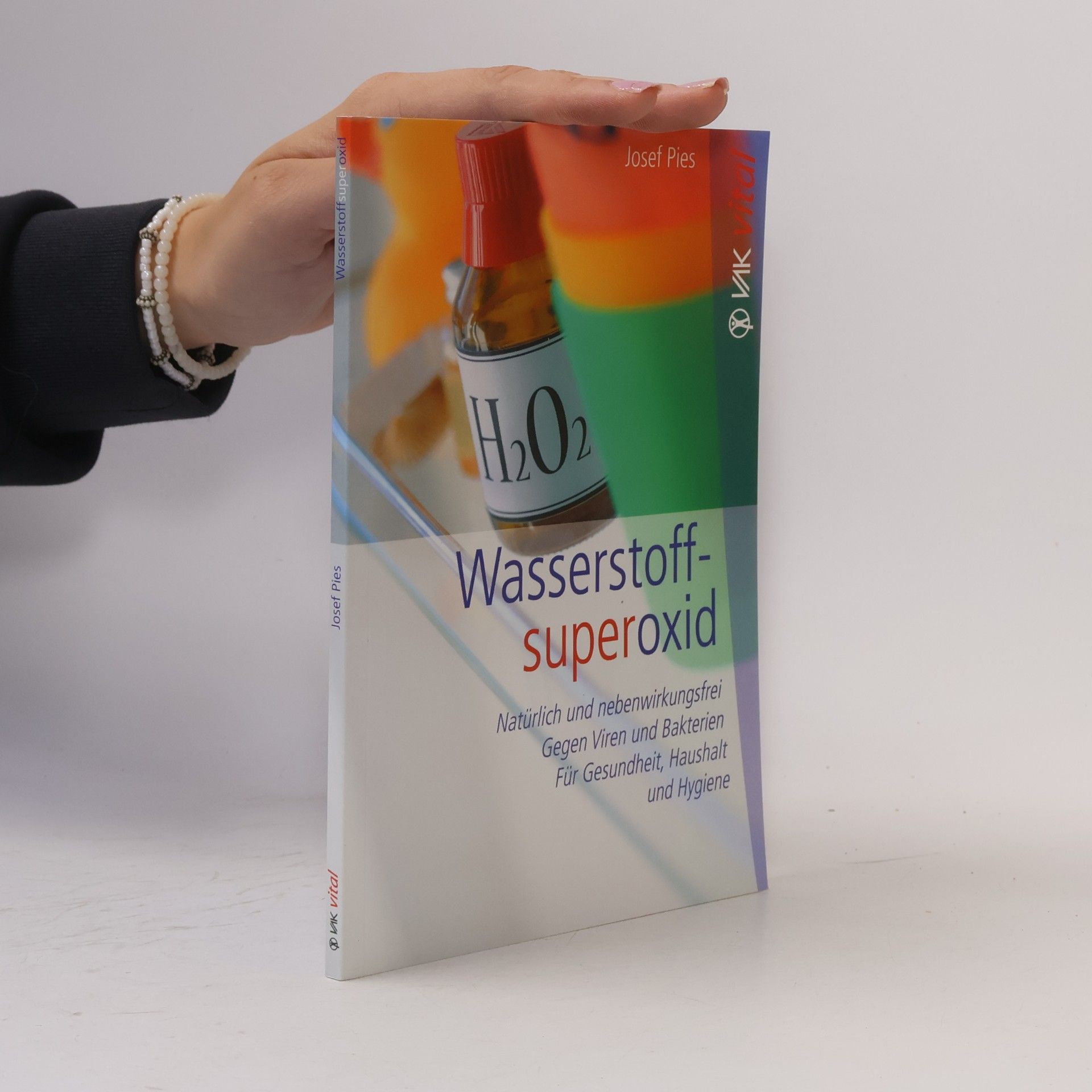 Josef Pies Wasserstoffsuperoxid