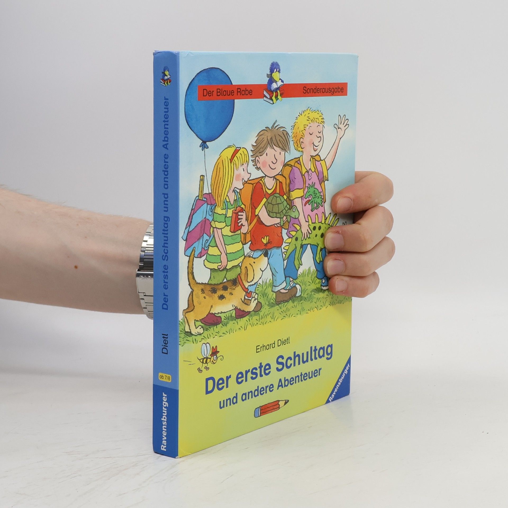 Erhard Dietl Der erste Schultag und andere Abenteuer