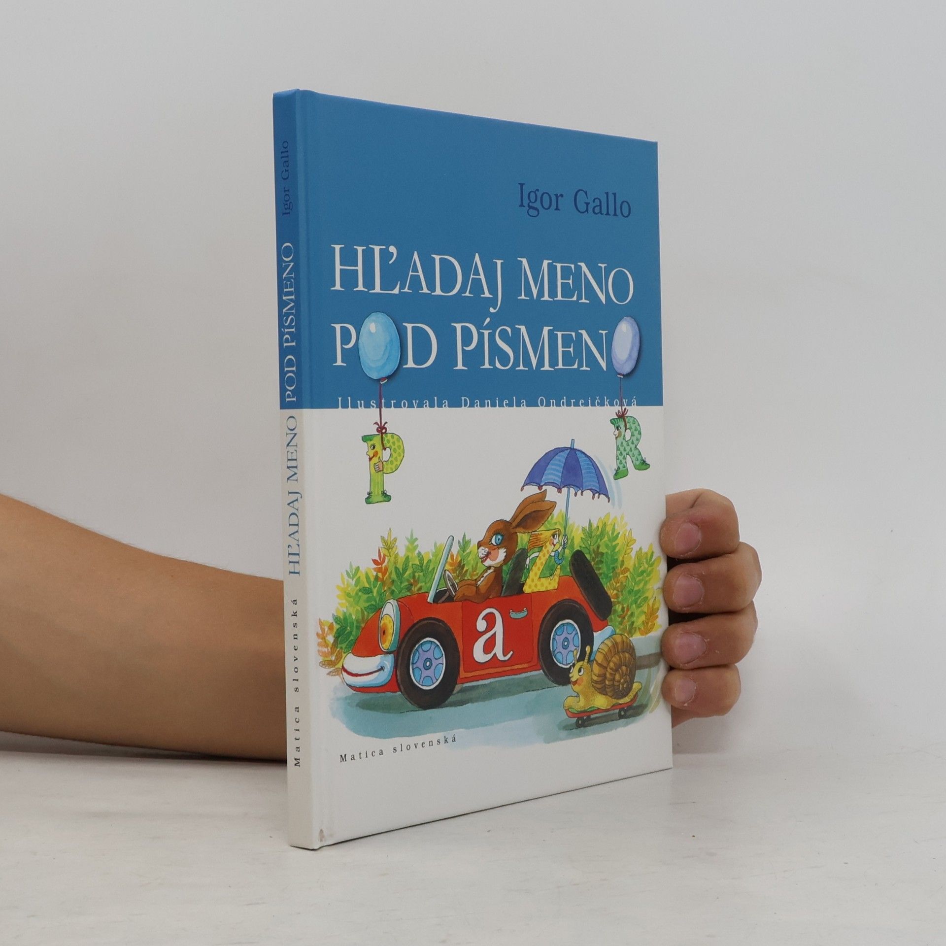 Igor Gallo Hľadaj meno pod písmeno