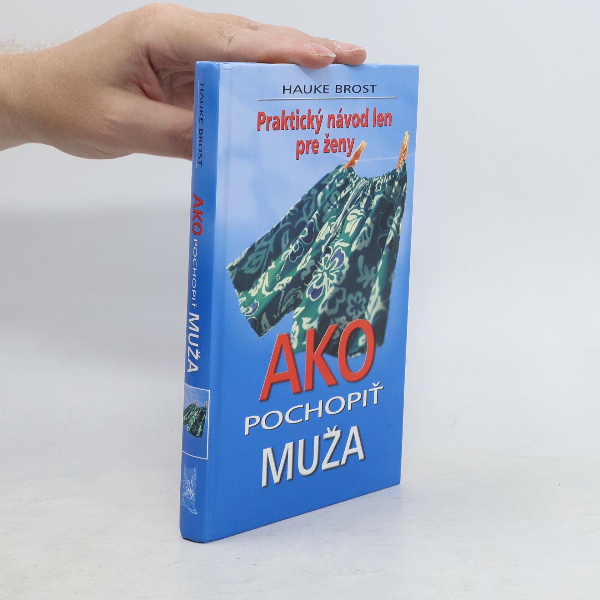 Hauke Brost Ako pochopiť muža