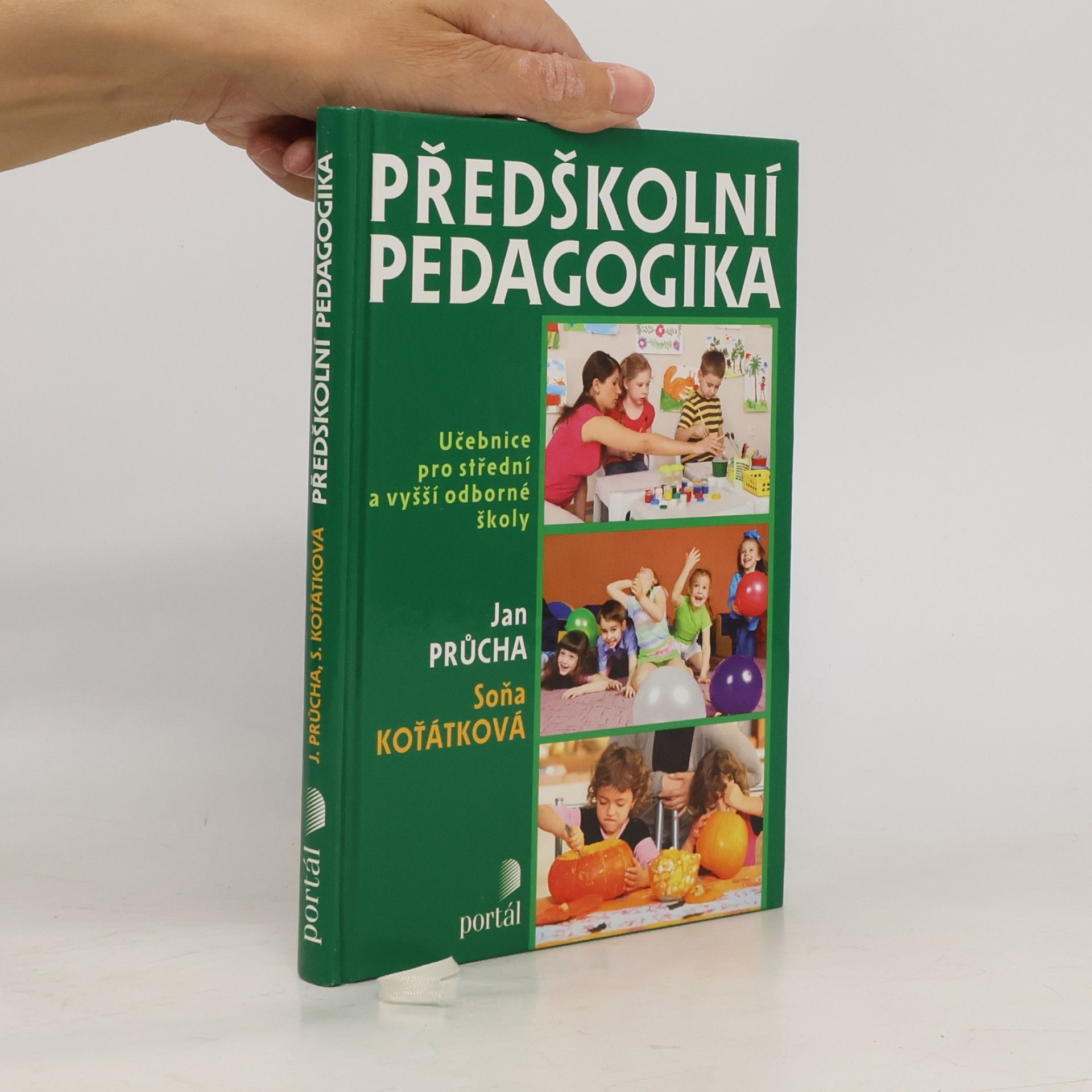 Soňa Koťátková Předškolní pedagogika : učebnice pro střední a vyšší odborné školy