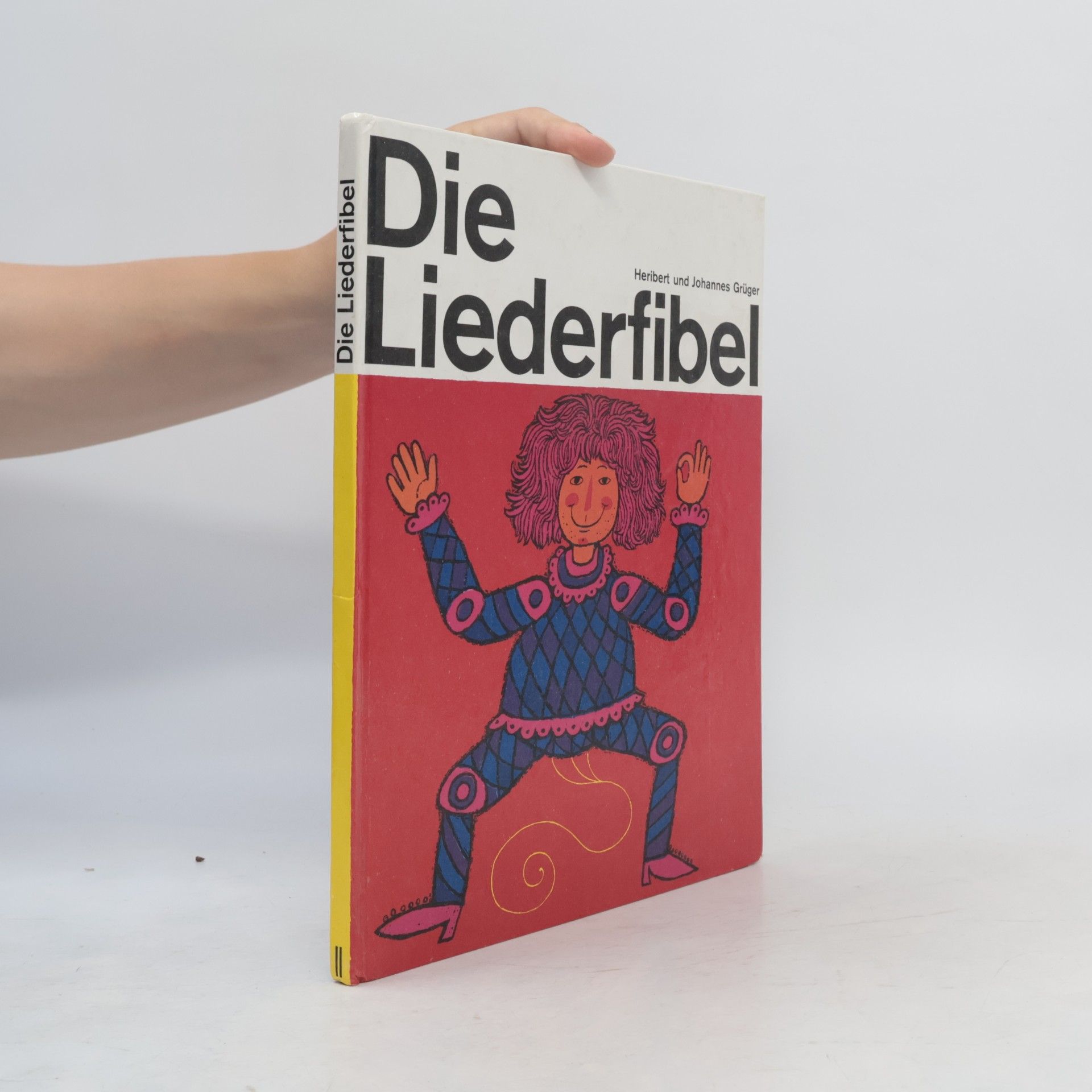 Heribert Grüger Die Liederfibel