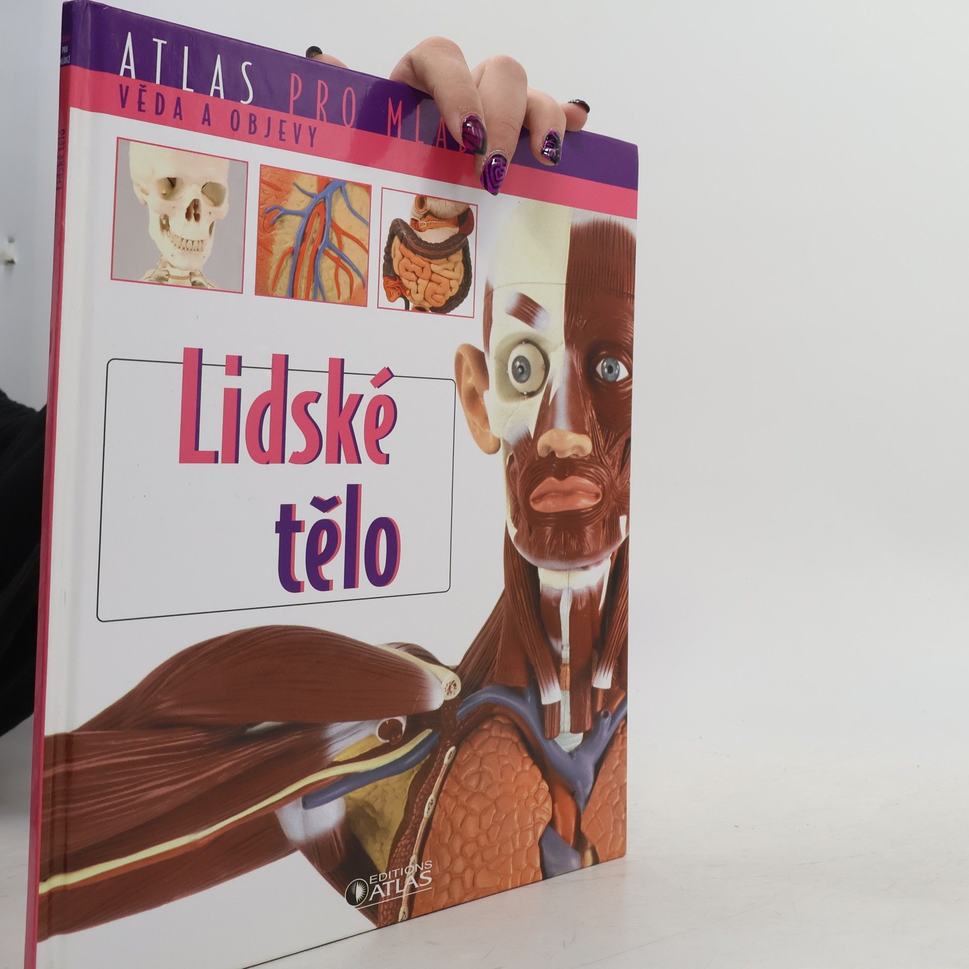 Kolektiv autorů Atlas pro mládež. Lidské tělo