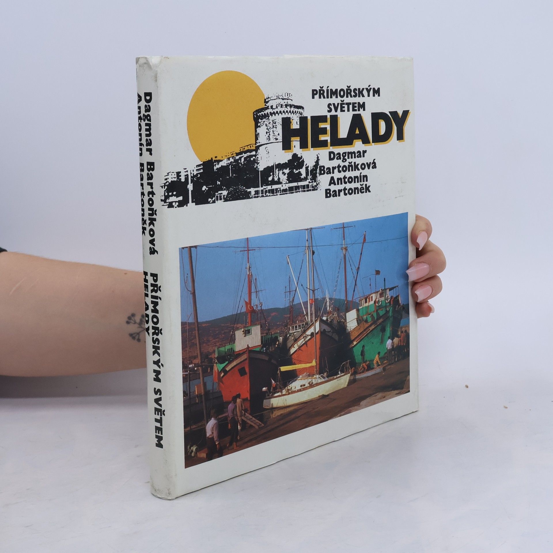 Dagmar Bartoňková Přímořským světem Helady