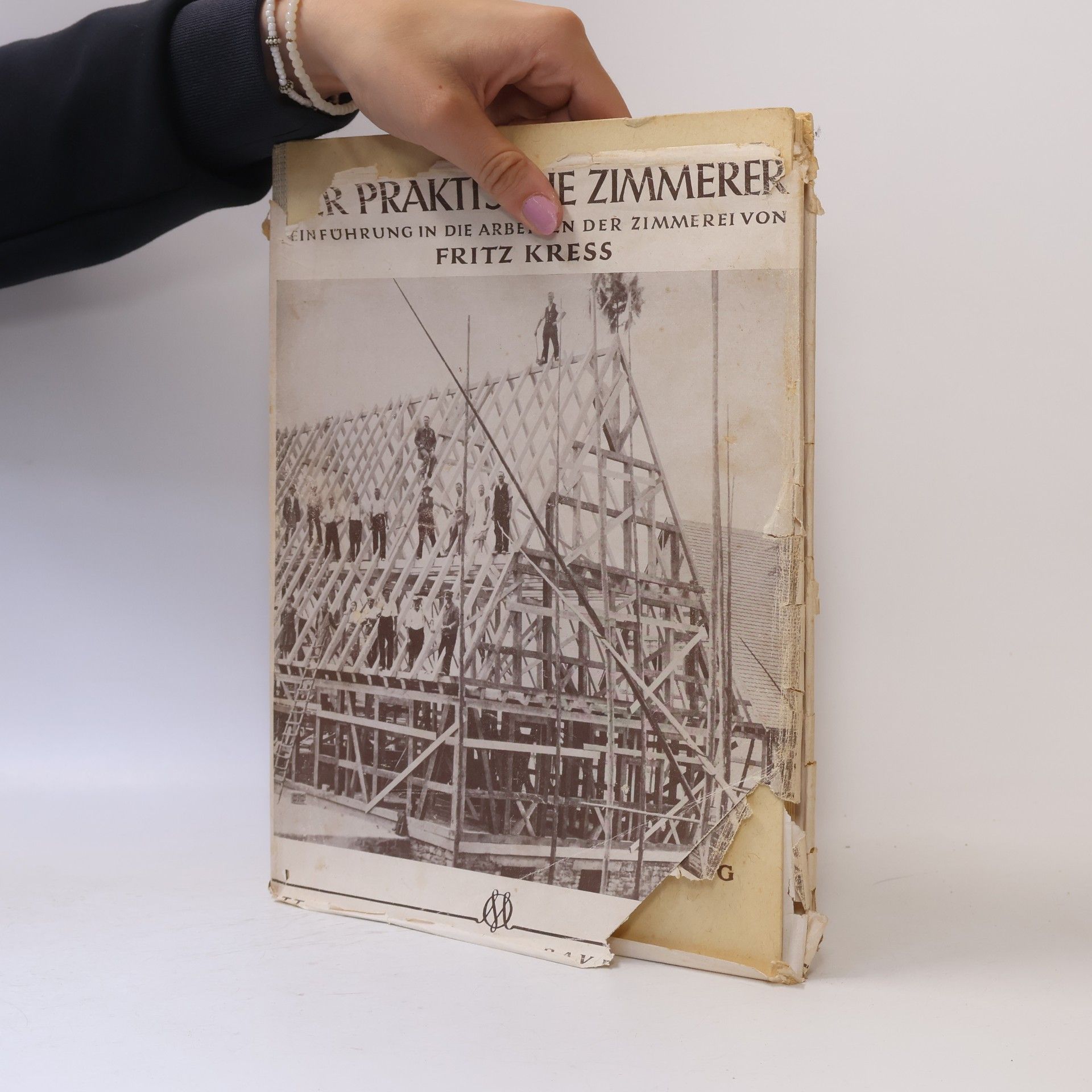 Fritz Kreß Der praktische Zimmerer