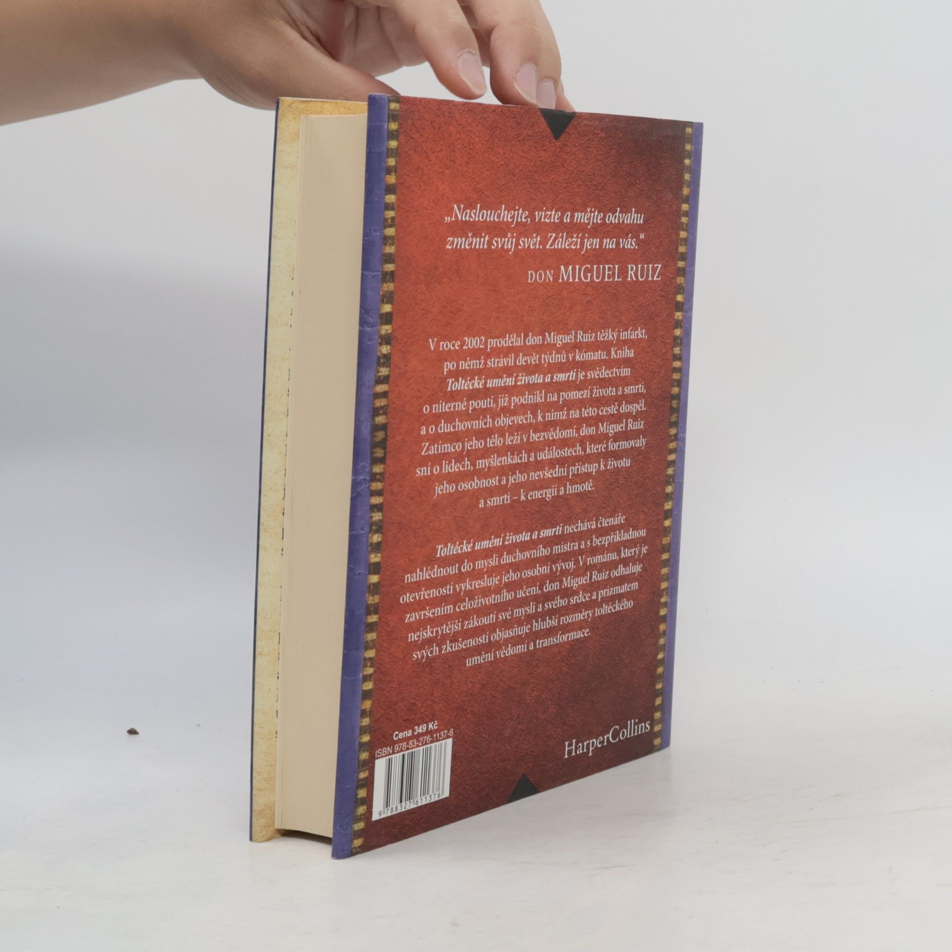 Don Miguel Ruiz Toltécké umění života a smrti
