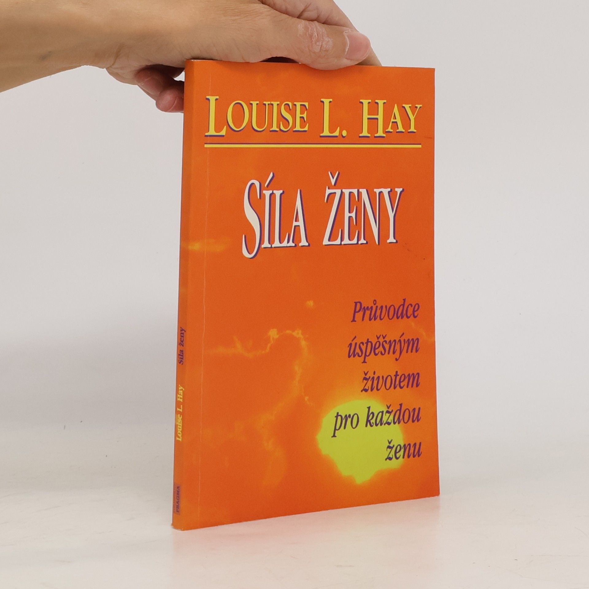 Louise Lynn Hay Síla ženy