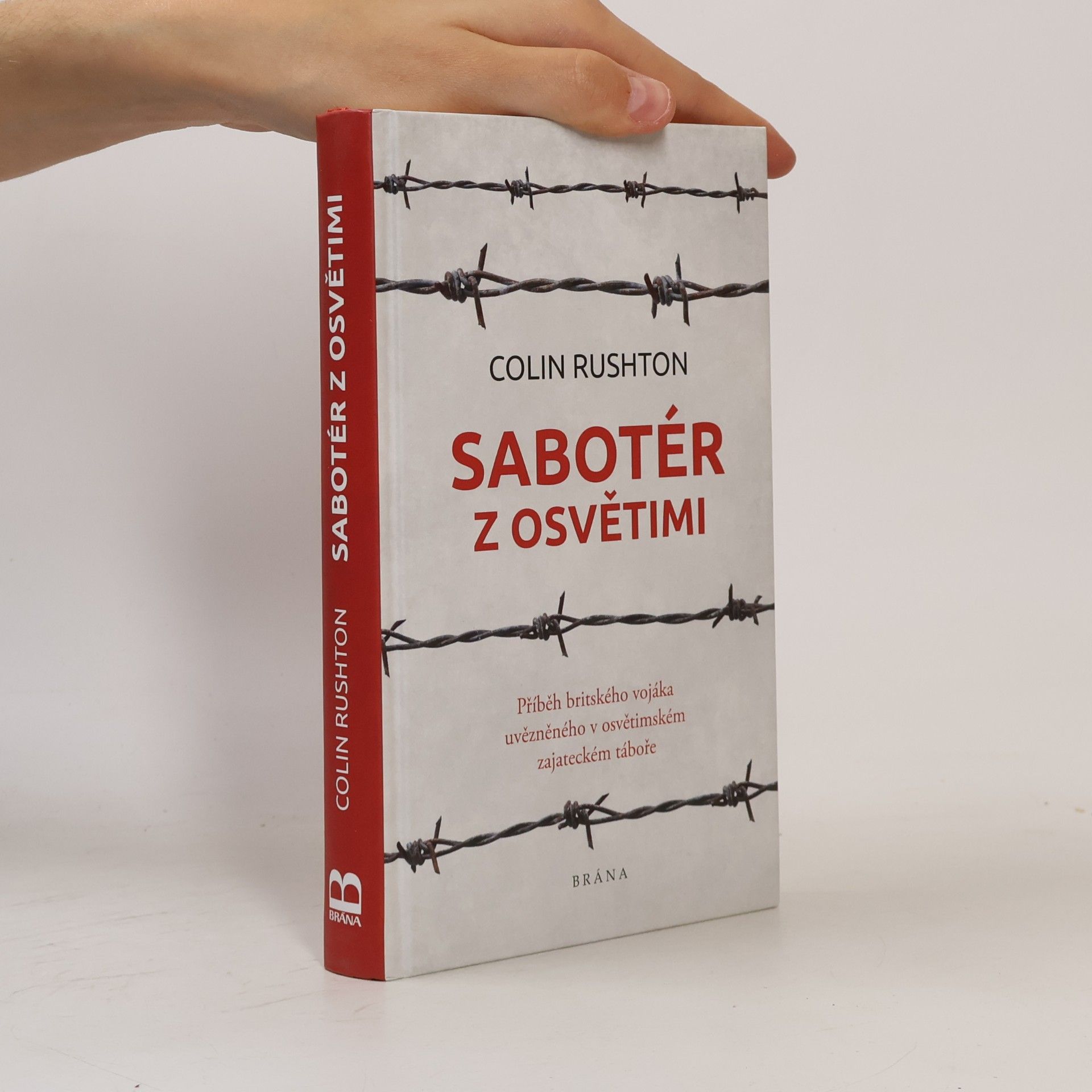 Colin Rushton Sabotér z Osvětimi